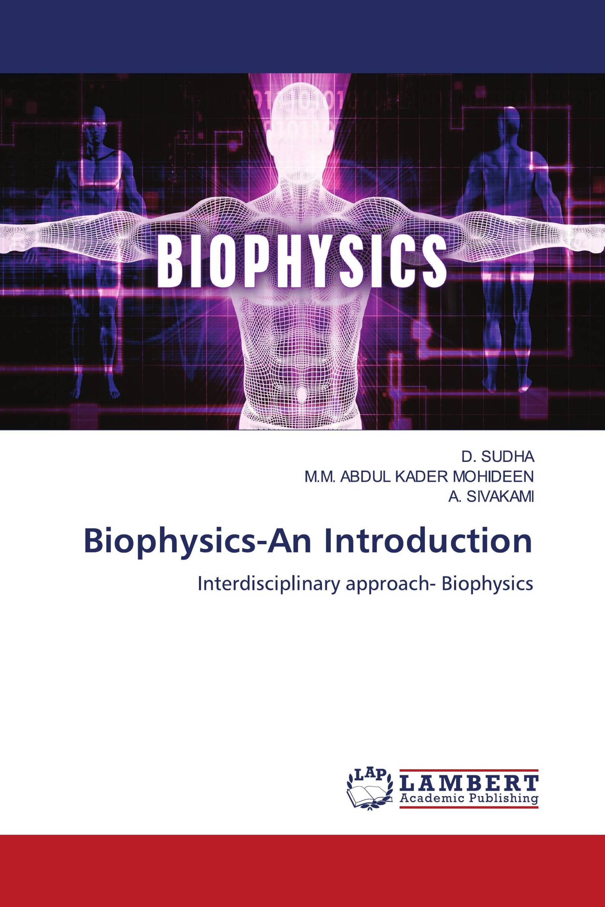 Biophysics-An Introduction