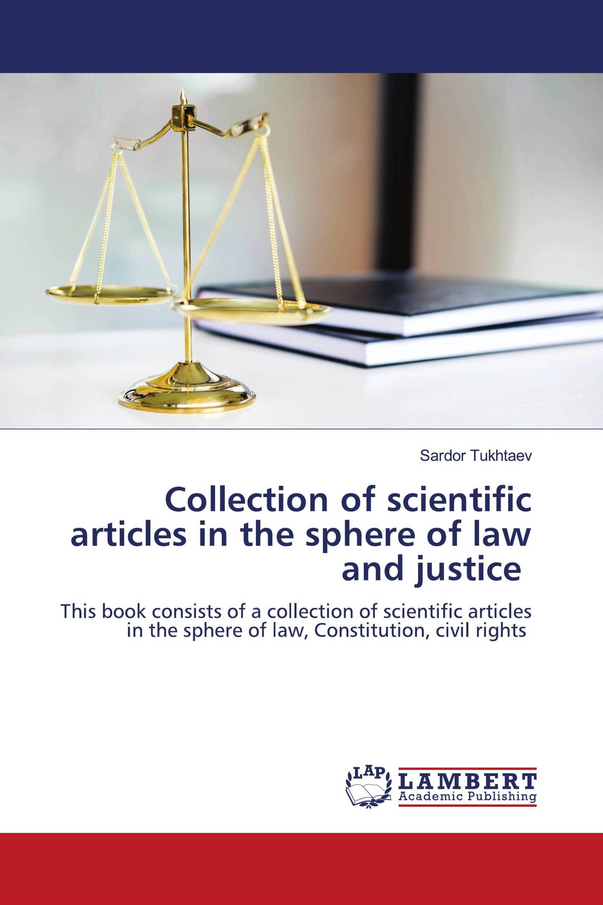 Collection of scientific articles in the sphere of law and justice