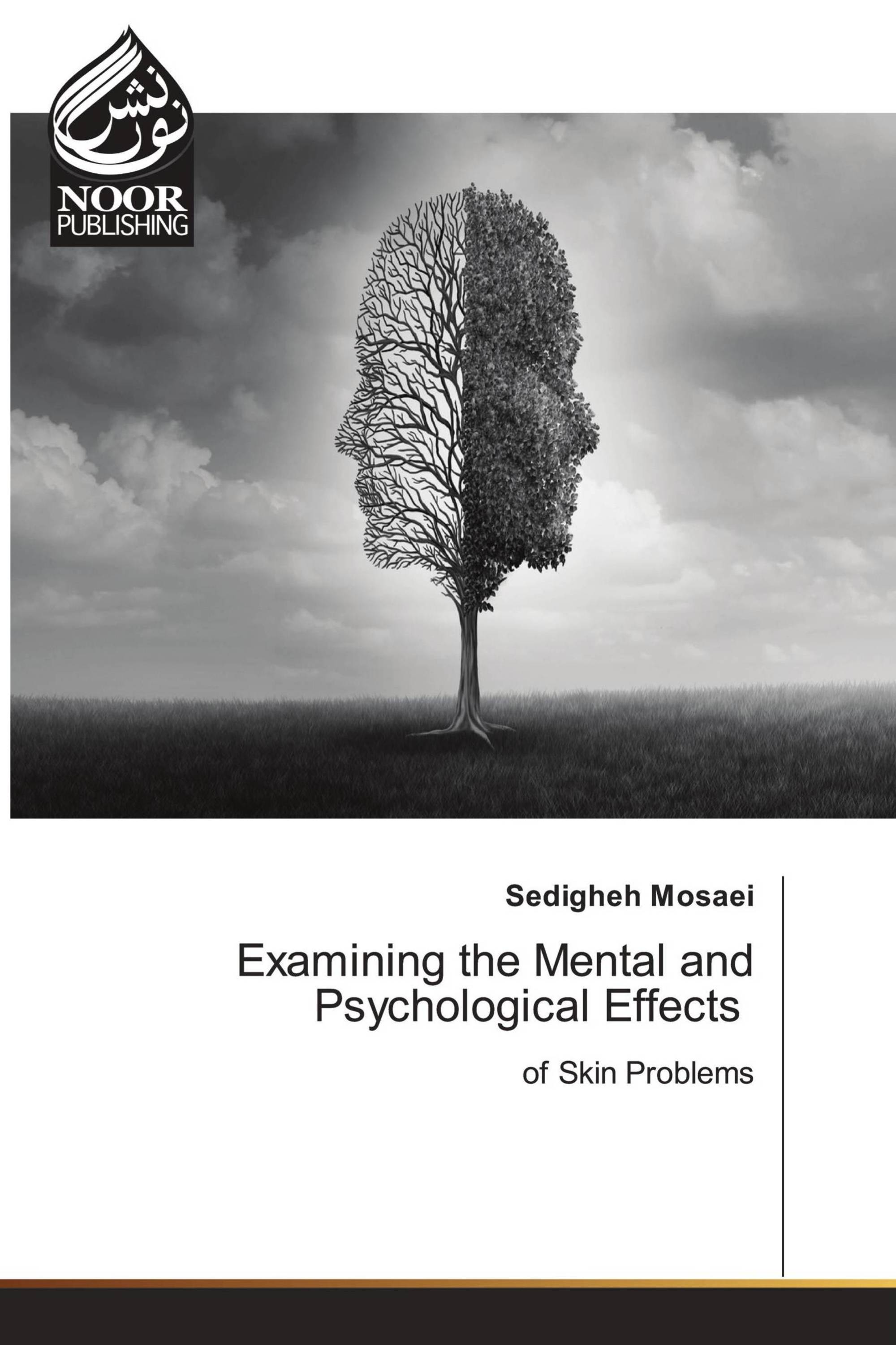 Examining the Mental and Psychological Effects