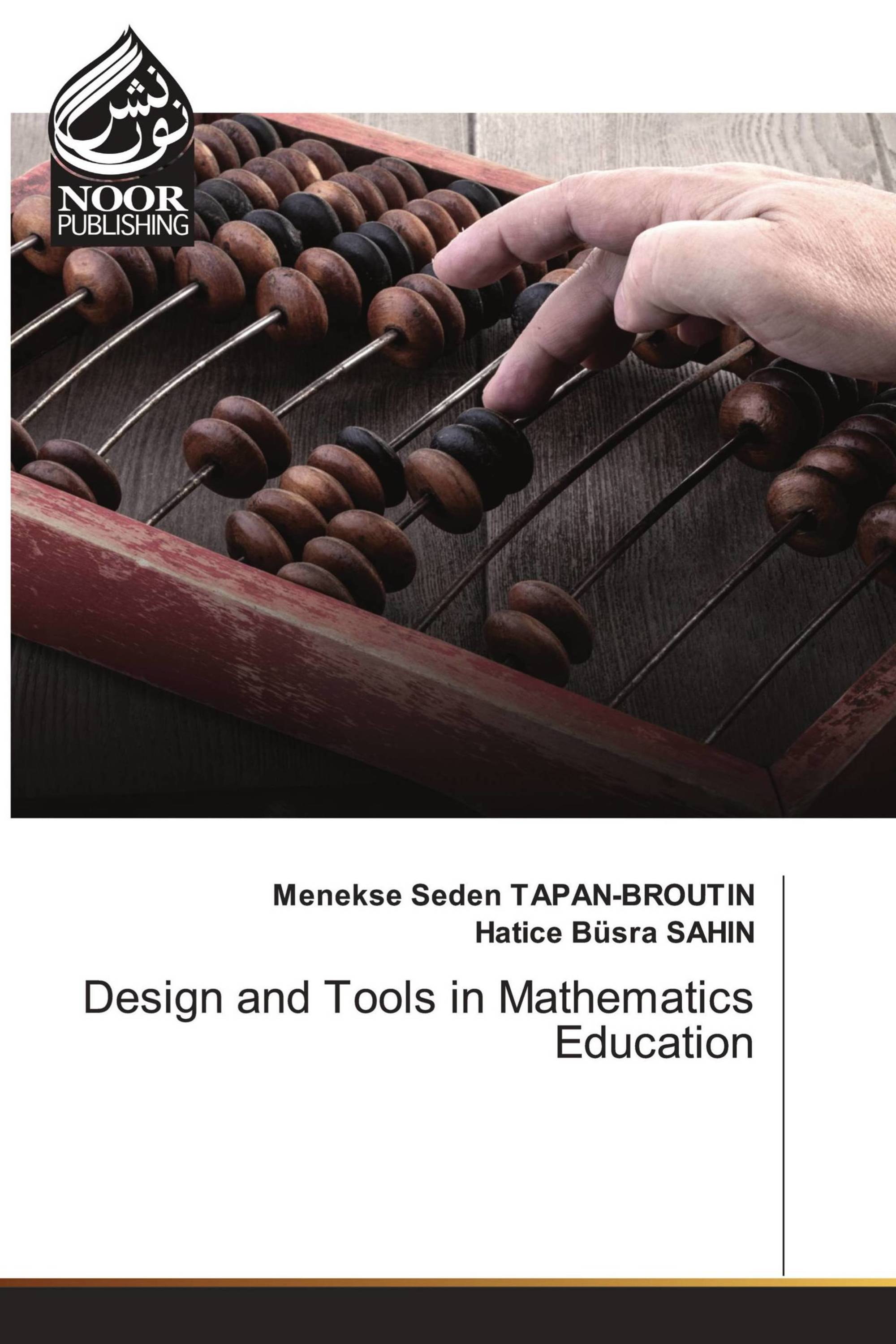 Design and Tools in Mathematics Education