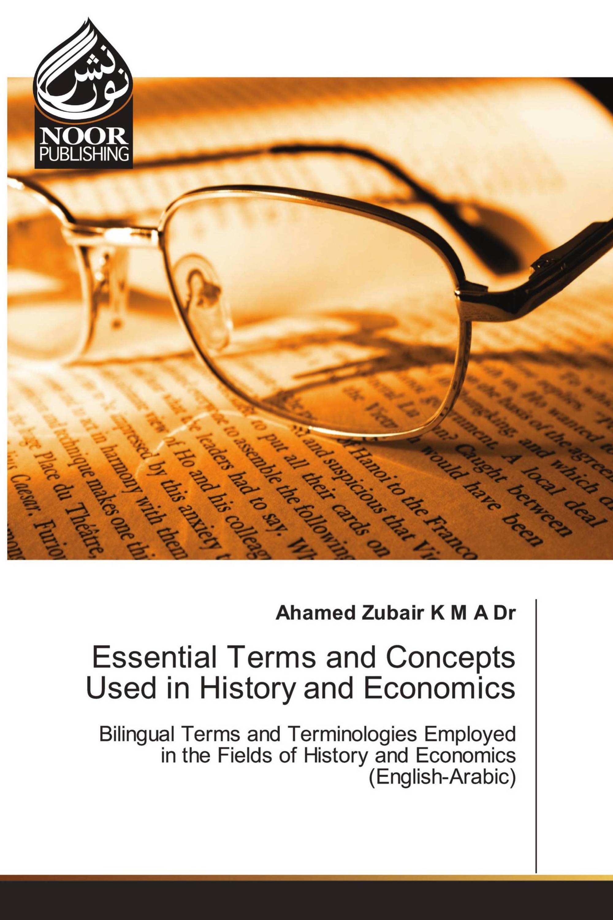 Essential Terms and Concepts Used in History and Economics