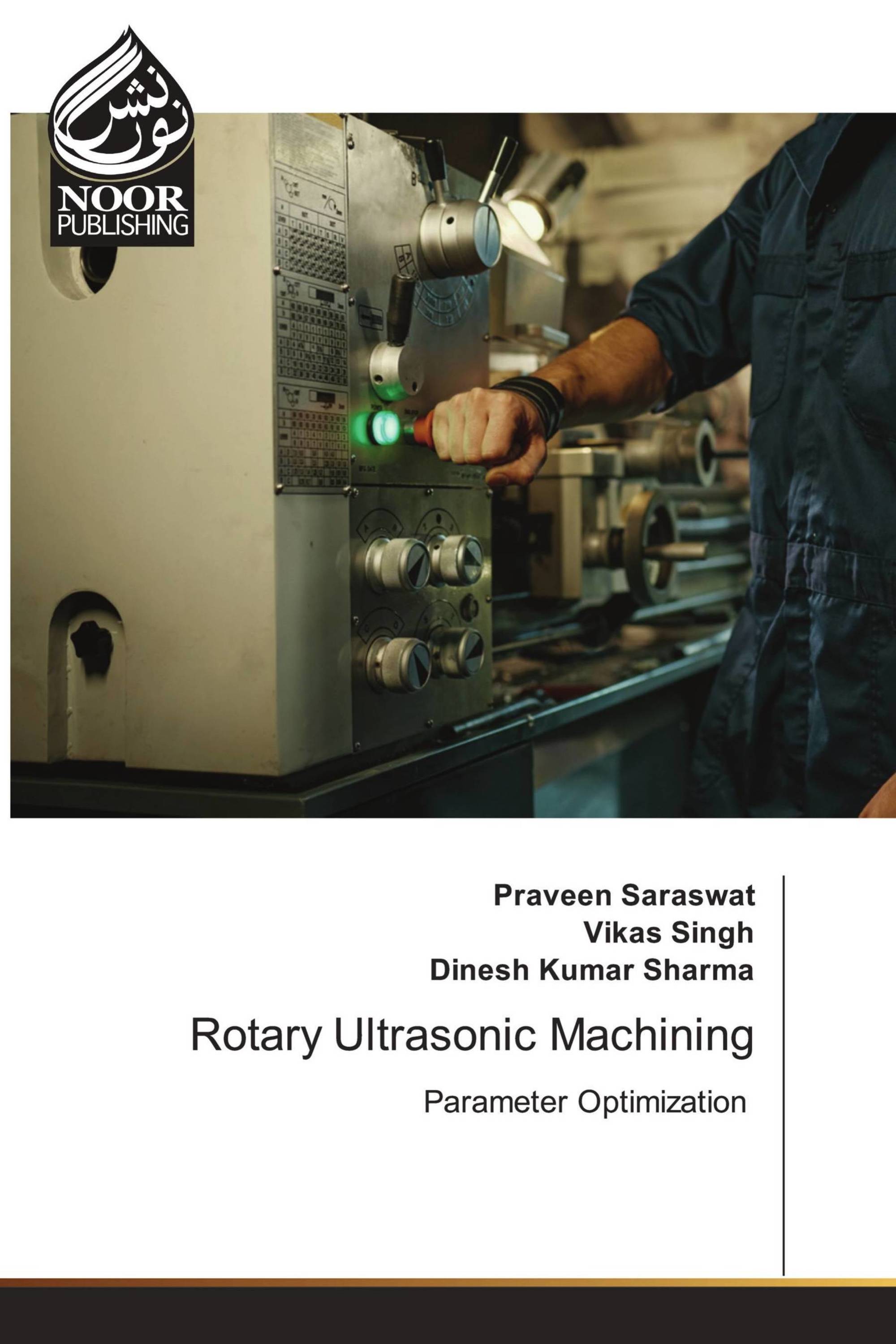 Rotary Ultrasonic Machining