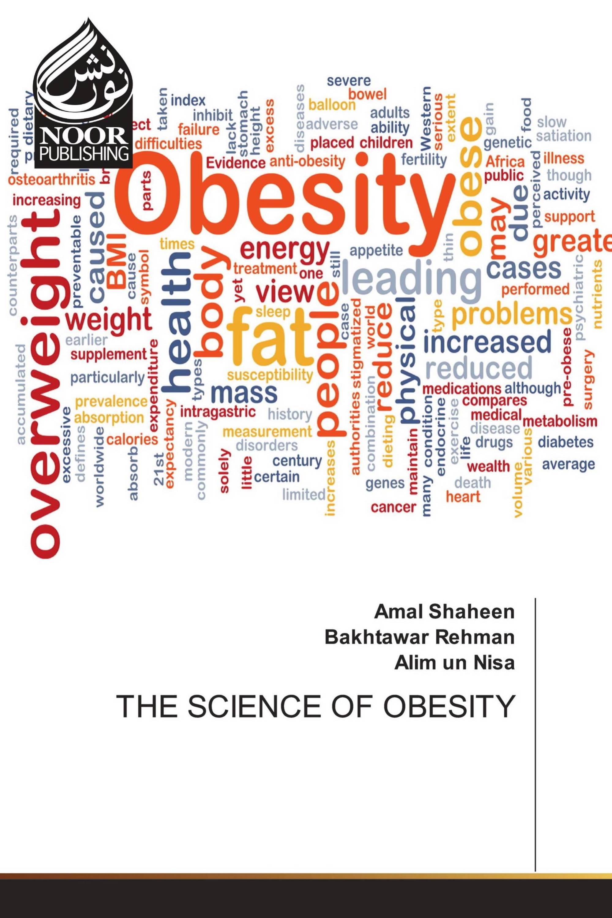 THE SCIENCE OF OBESITY