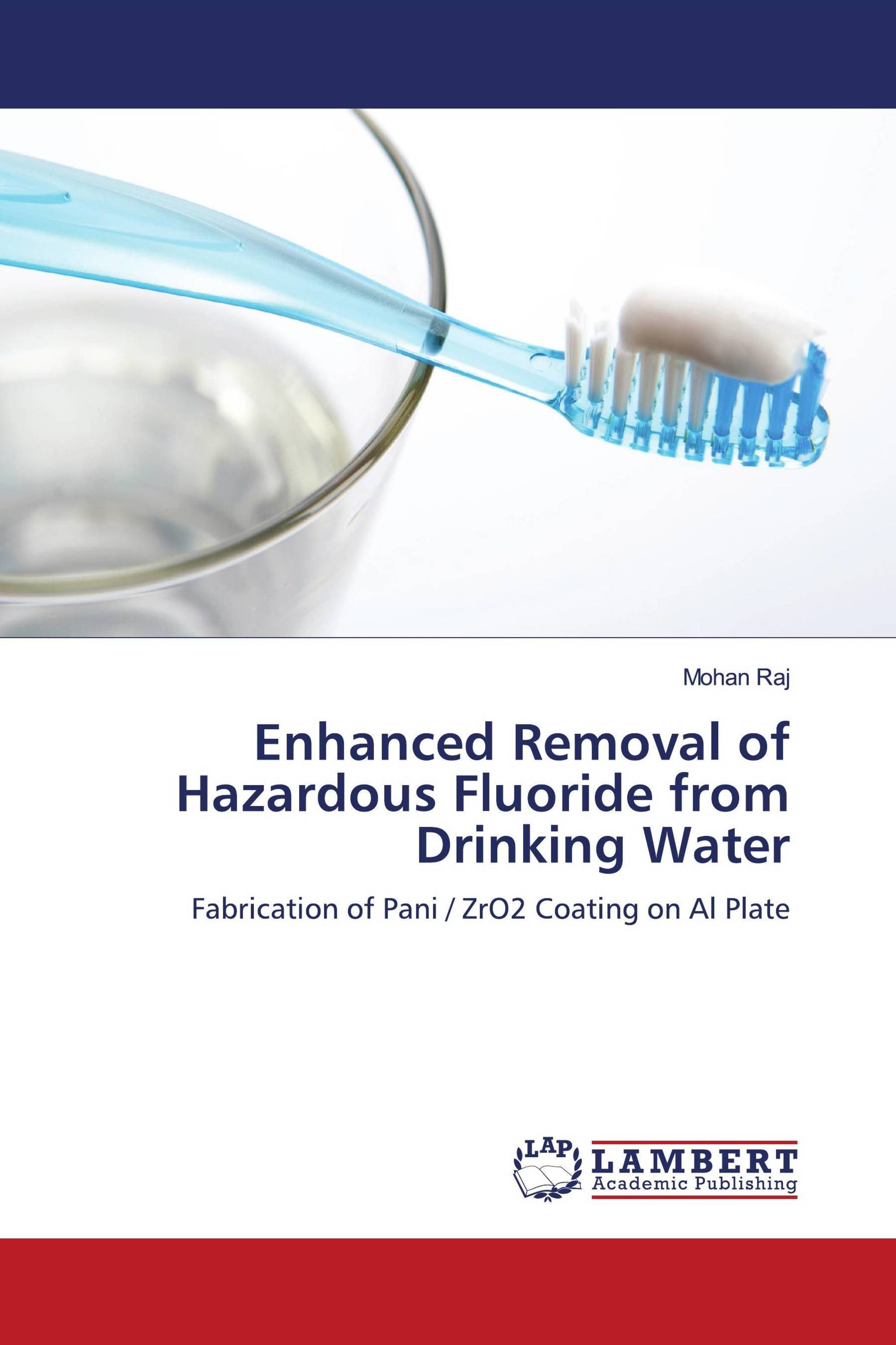 Enhanced Removal of Hazardous Fluoride from Drinking Water