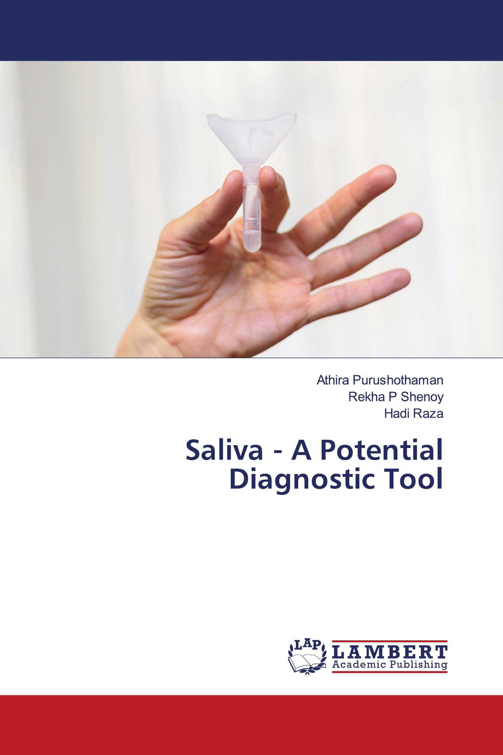 Saliva - A Potential Diagnostic Tool