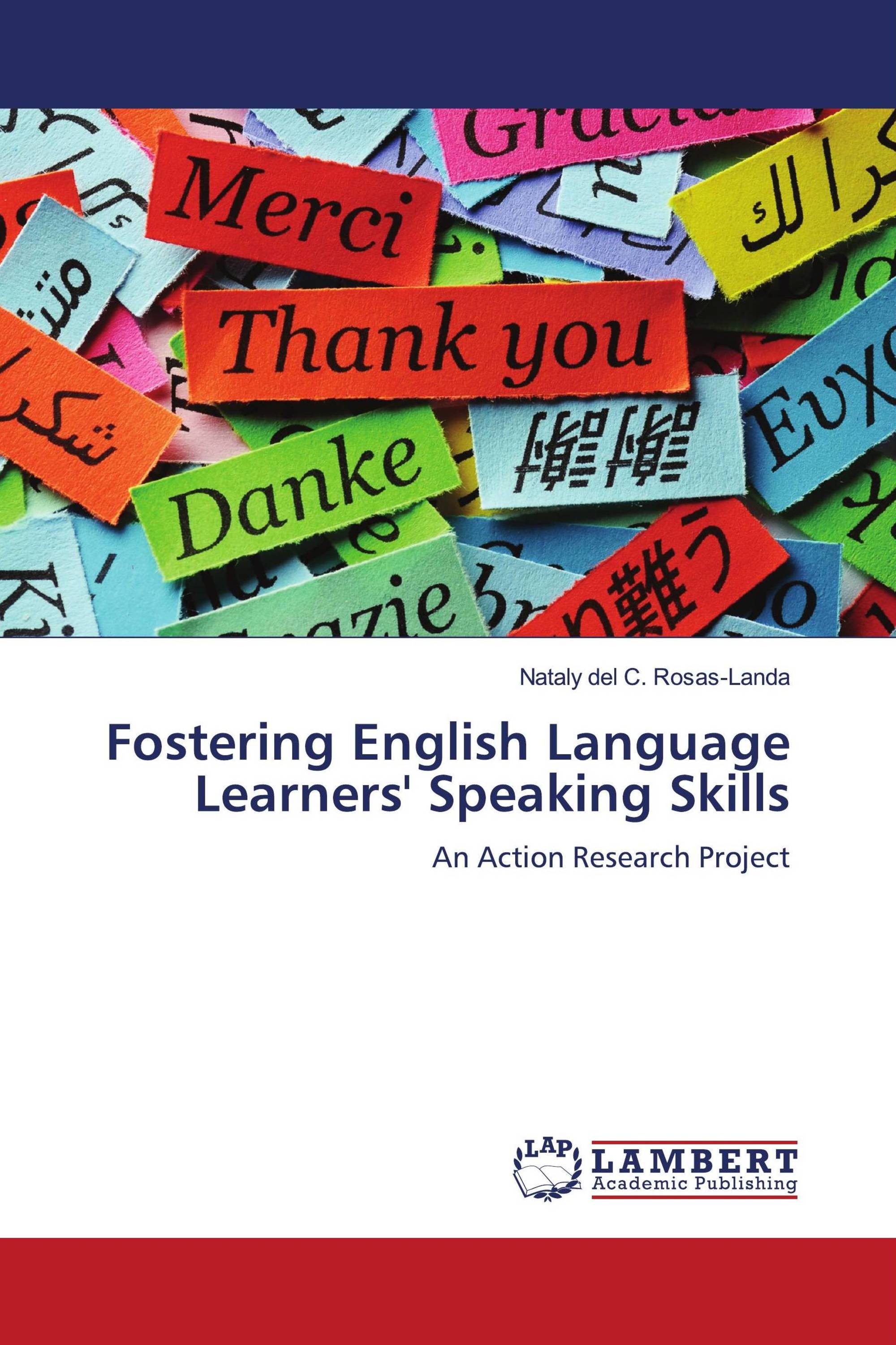 Fostering English Language Learners' Speaking Skills