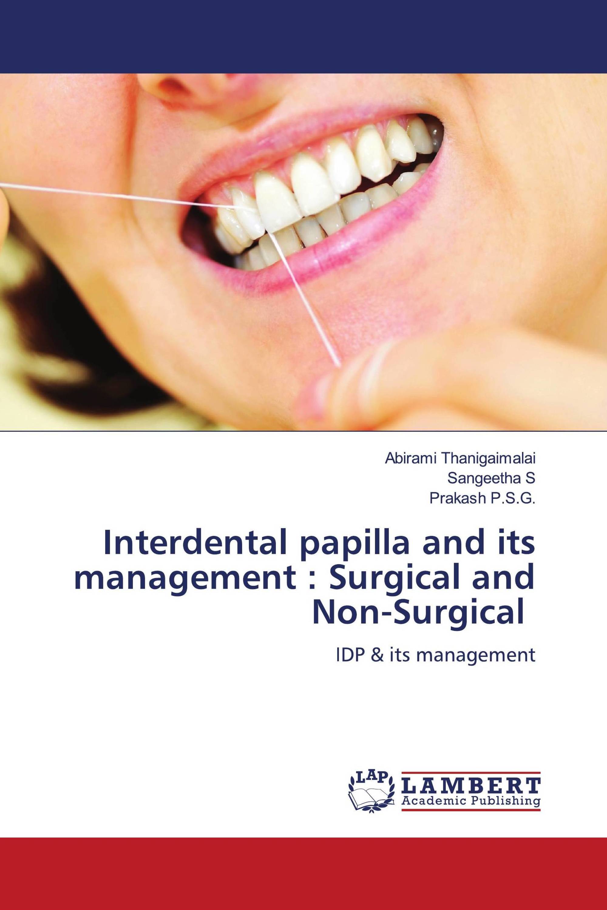 Interdental papilla and its management Surgical and NonSurgical