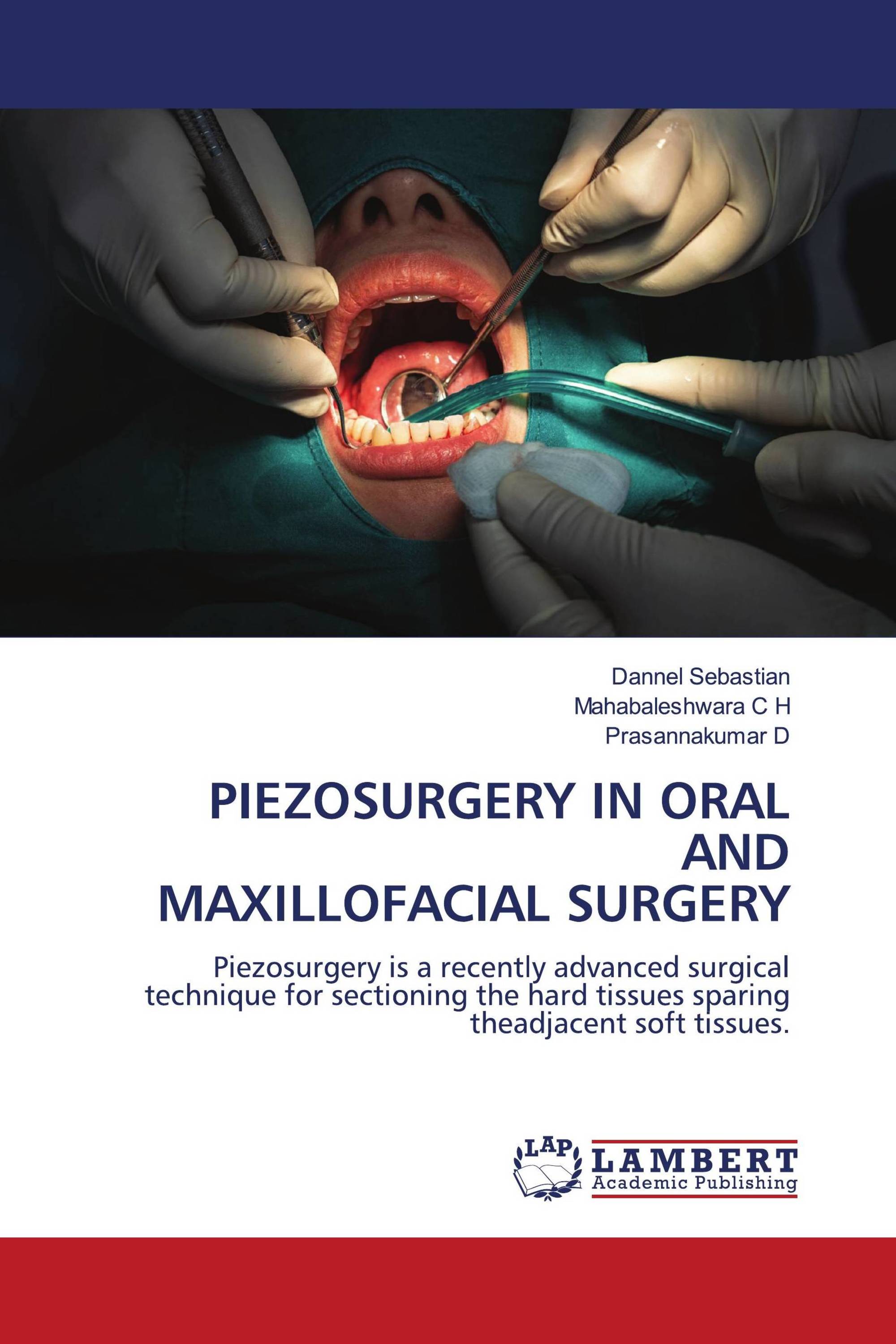 PIEZOSURGERY IN ORAL AND MAXILLOFACIAL SURGERY