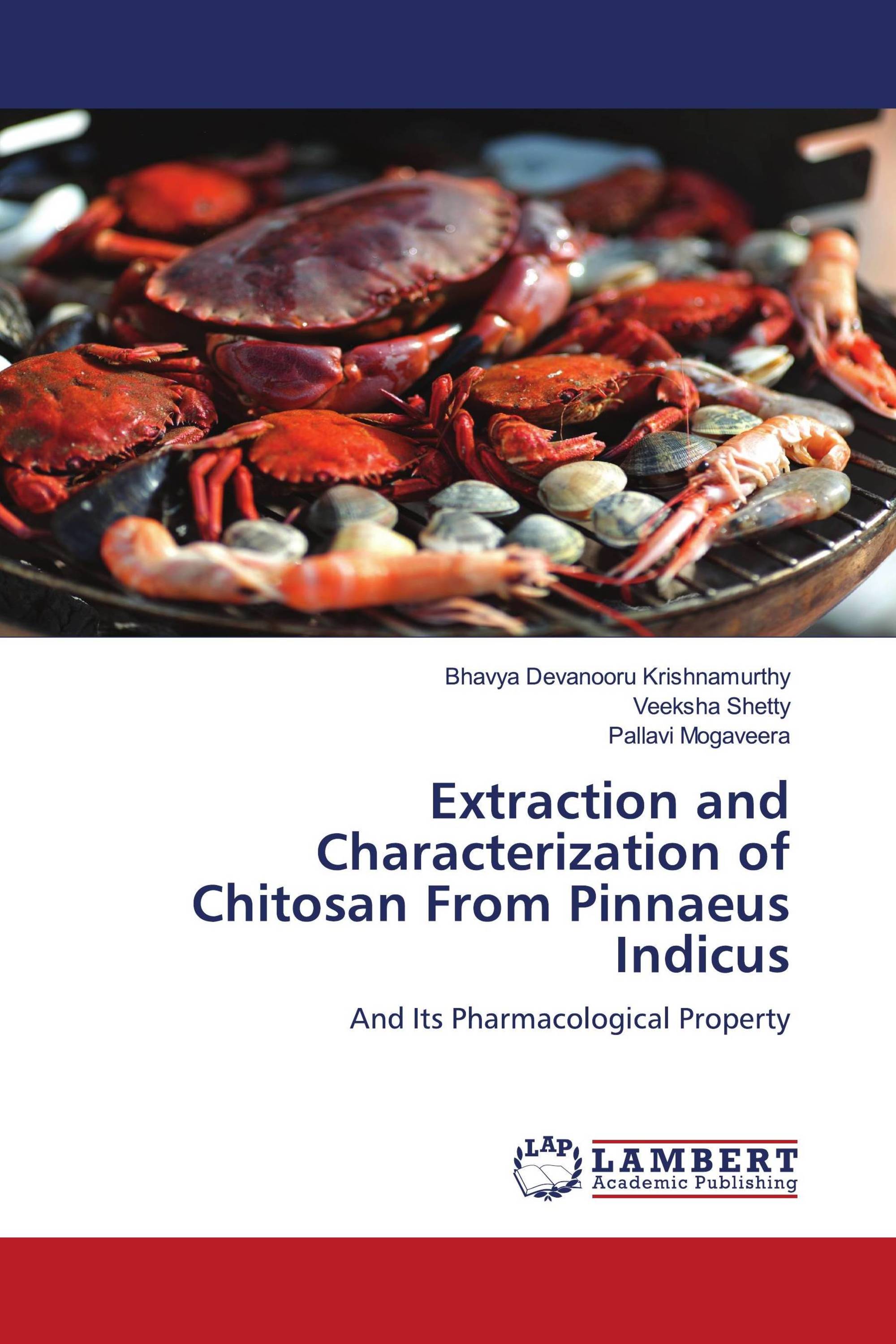 Extraction and Characterization of Chitosan From Pinnaeus Indicus