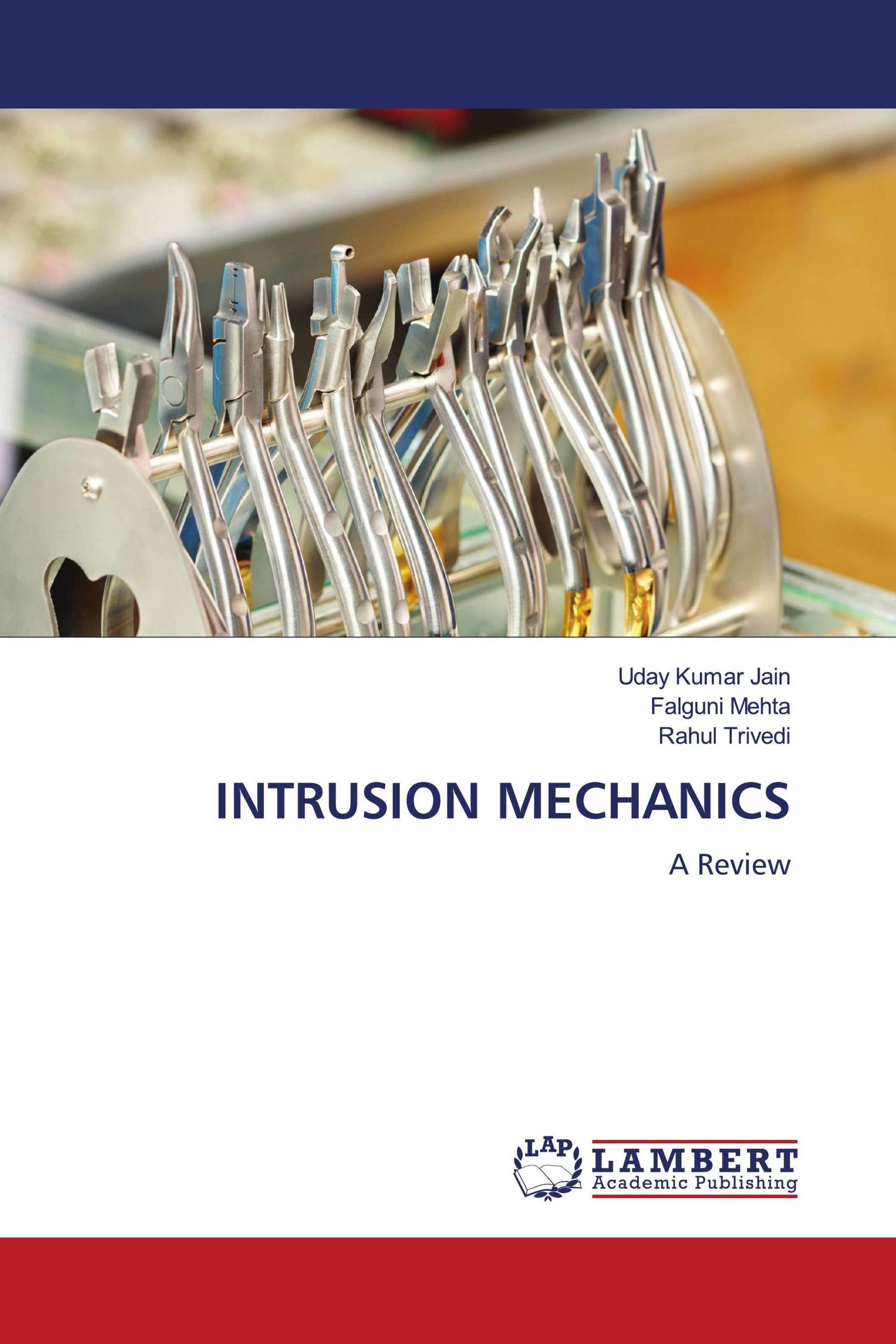 INTRUSION MECHANICS