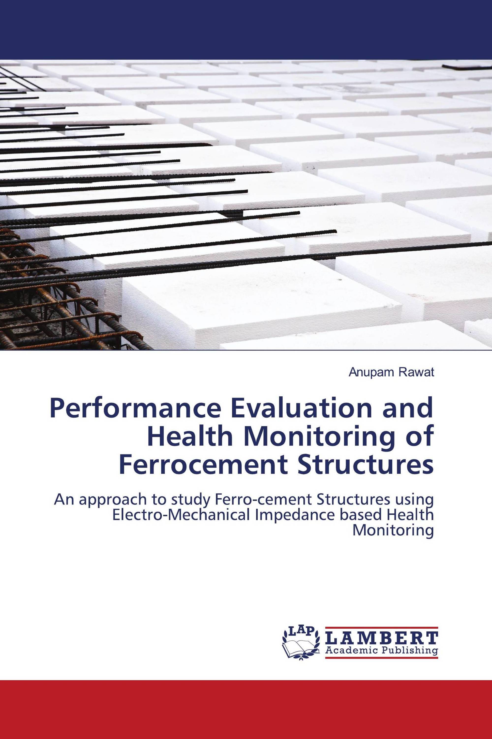 Performance Evaluation and Health Monitoring of Ferrocement Structures