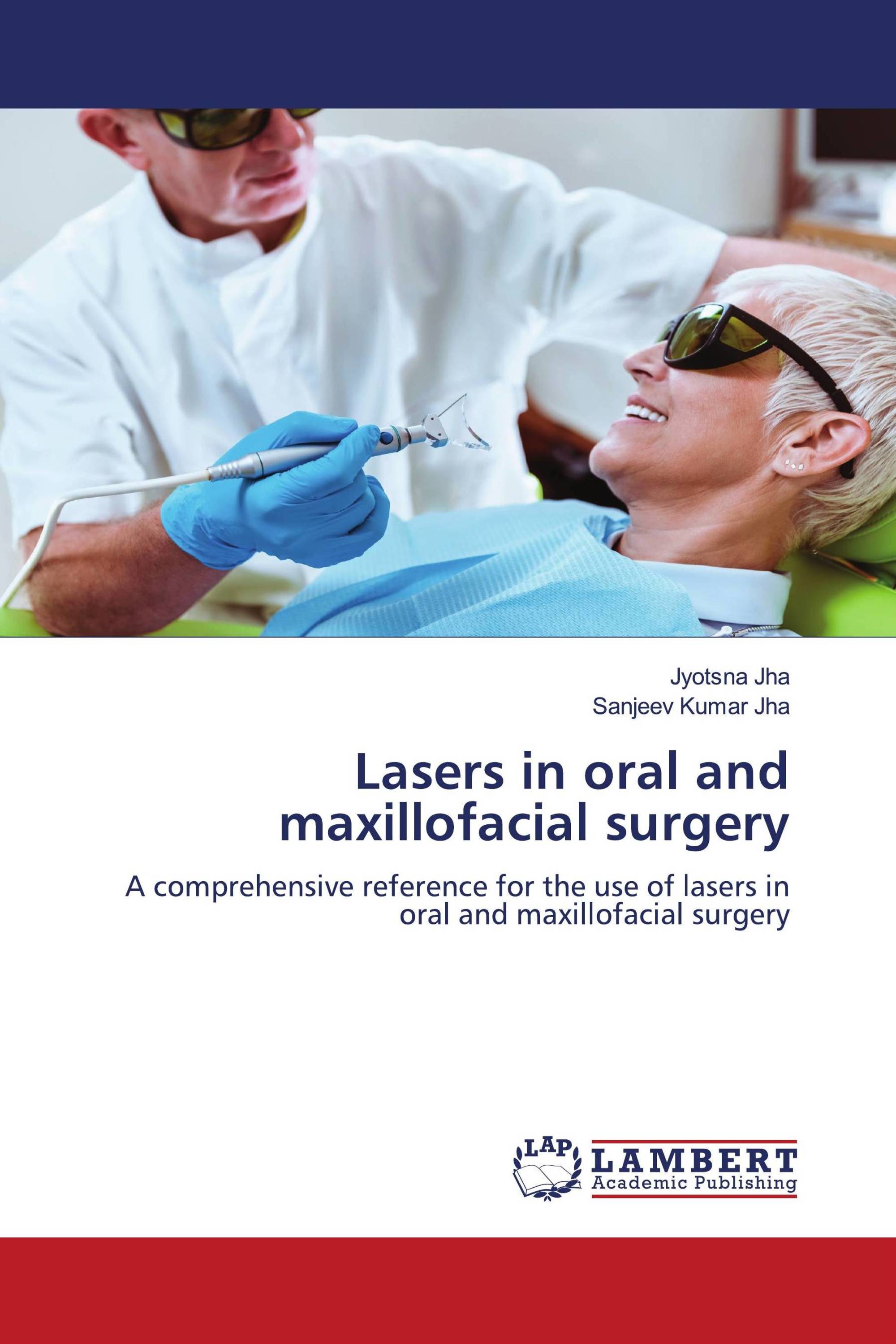 Lasers in oral and maxillofacial surgery