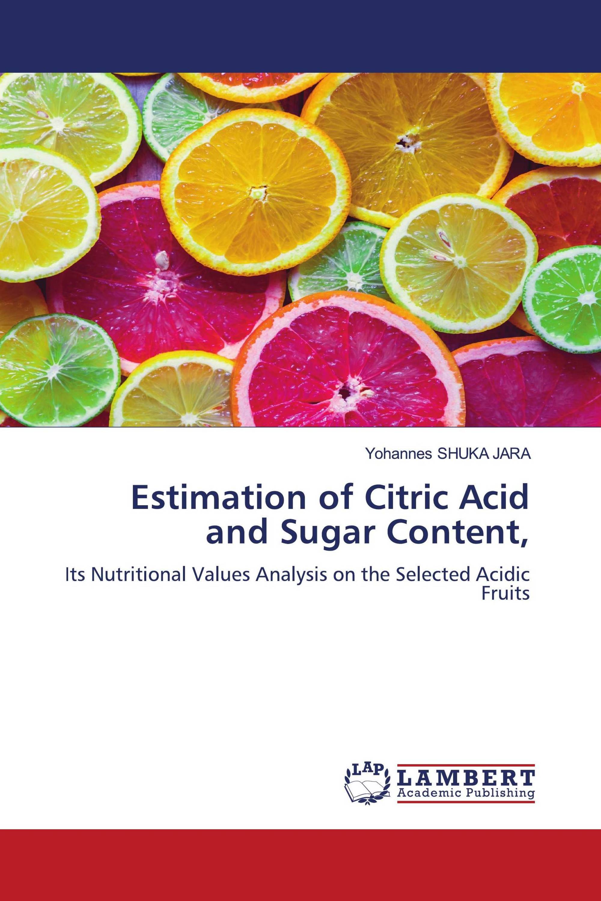 Estimation of Citric Acid and Sugar Content,