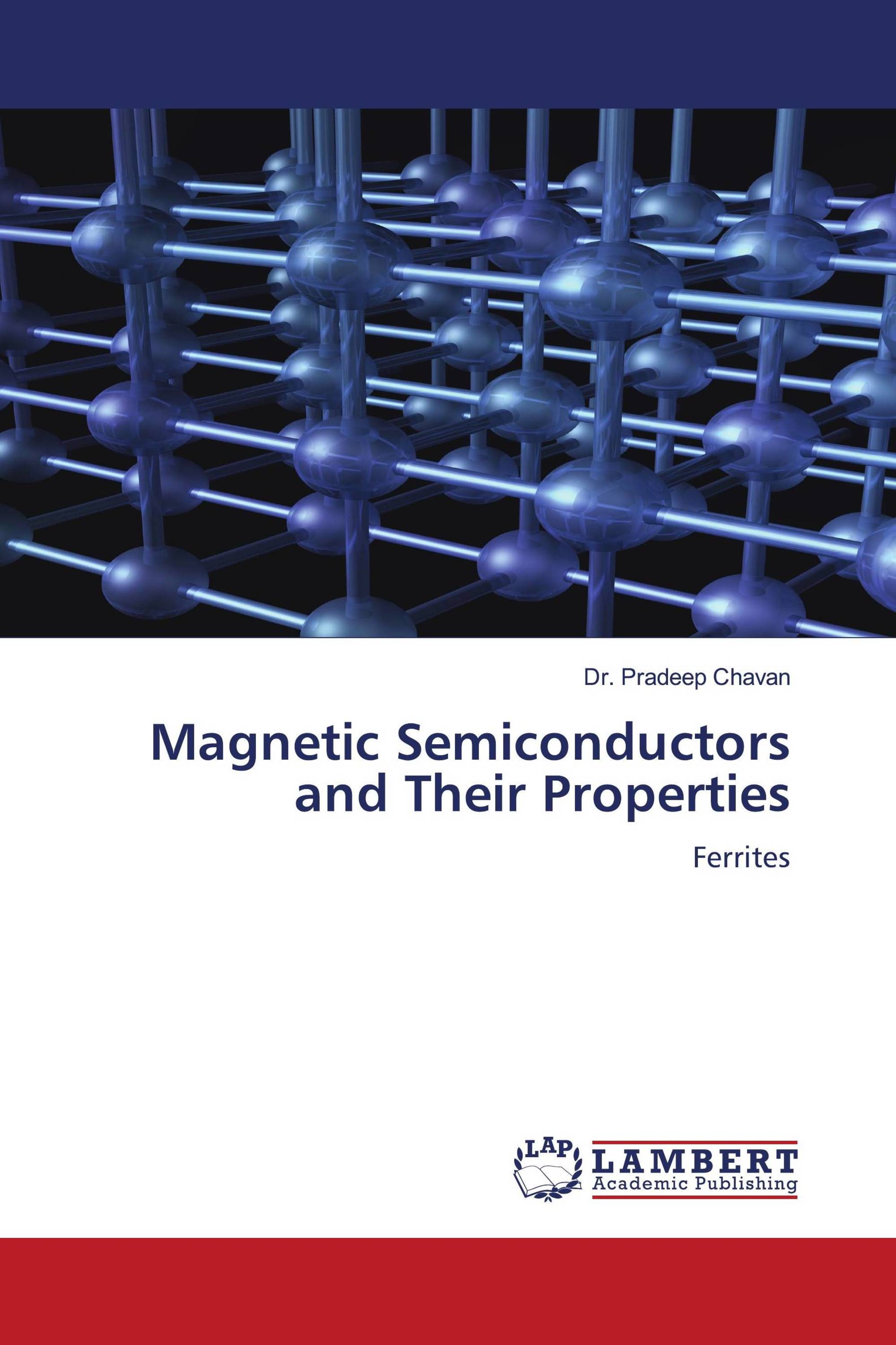 Magnetic Semiconductors and Their Properties