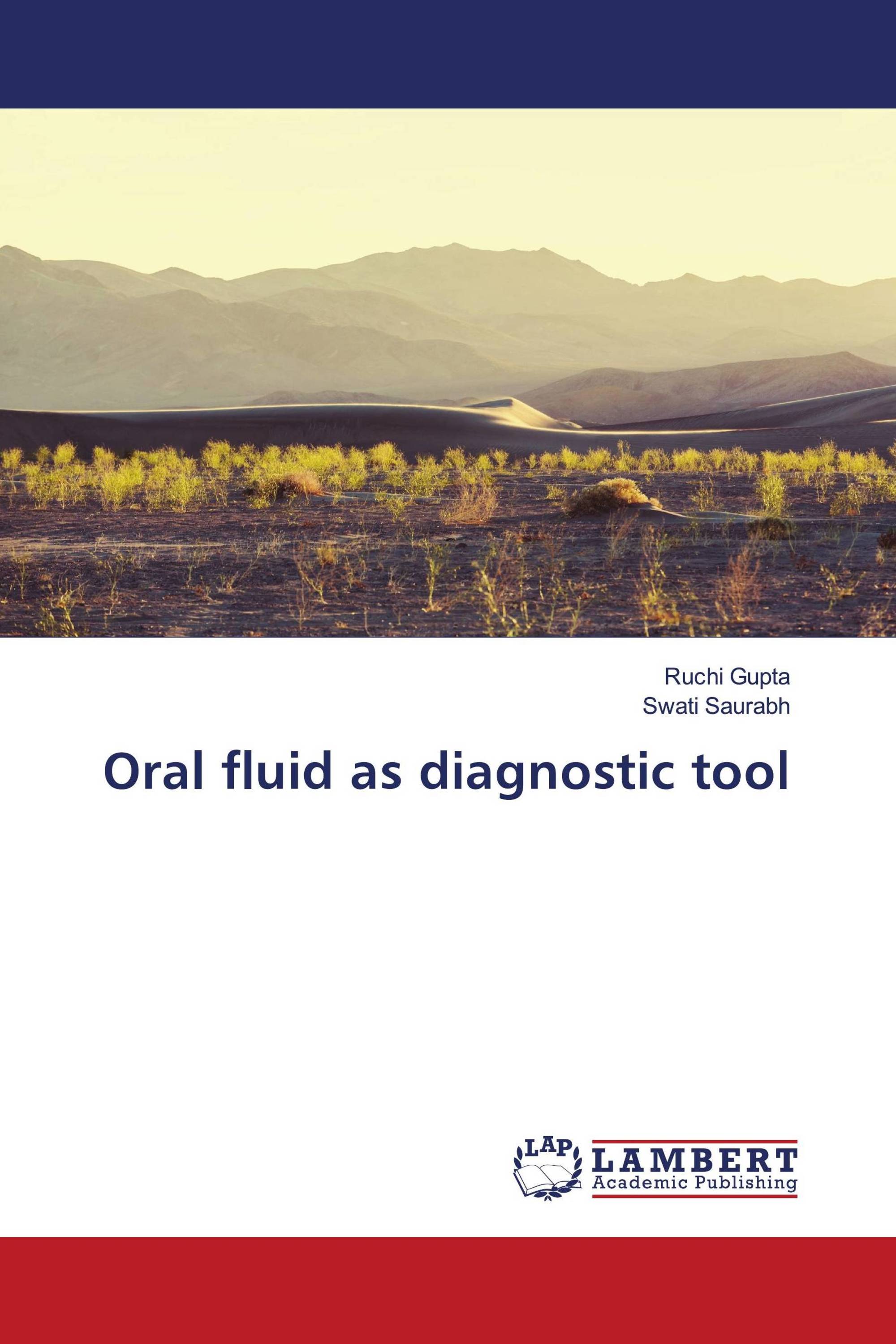 Oral fluid as diagnostic tool / 9786206154938 / 9786206154938