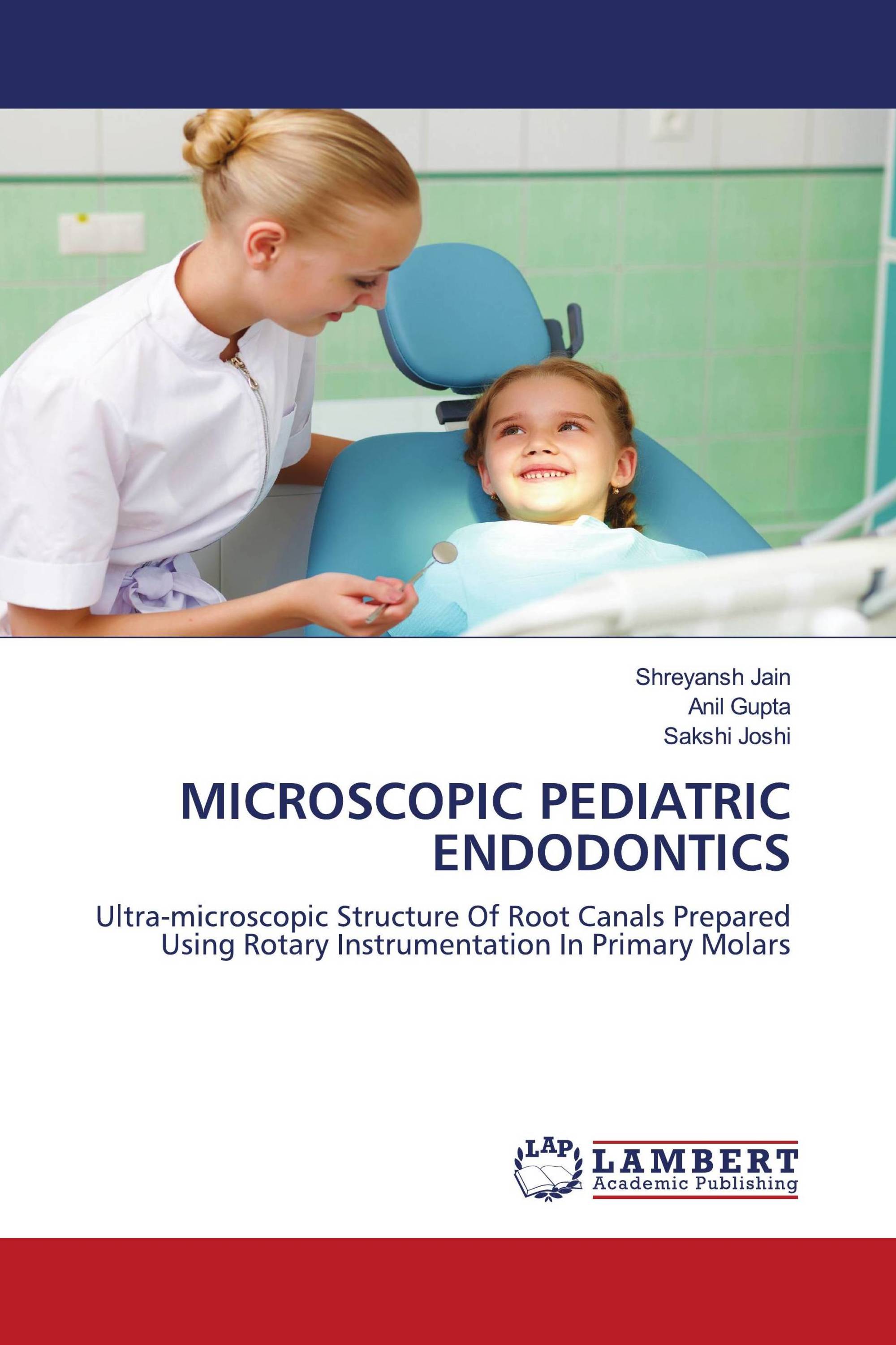 MICROSCOPIC PEDIATRIC ENDODONTICS