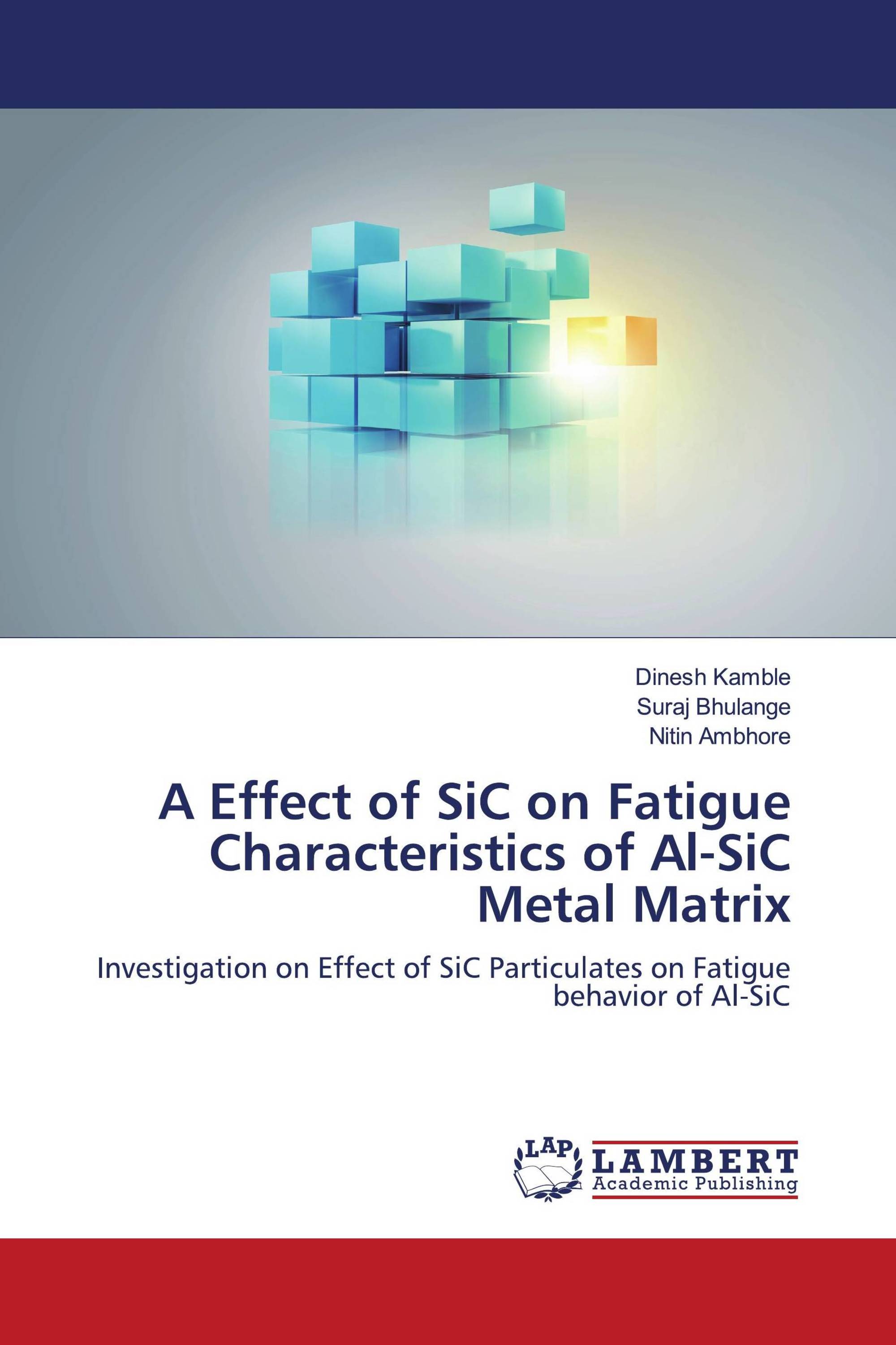 A Effect of SiC on Fatigue Characteristics of Al-SiC Metal Matrix