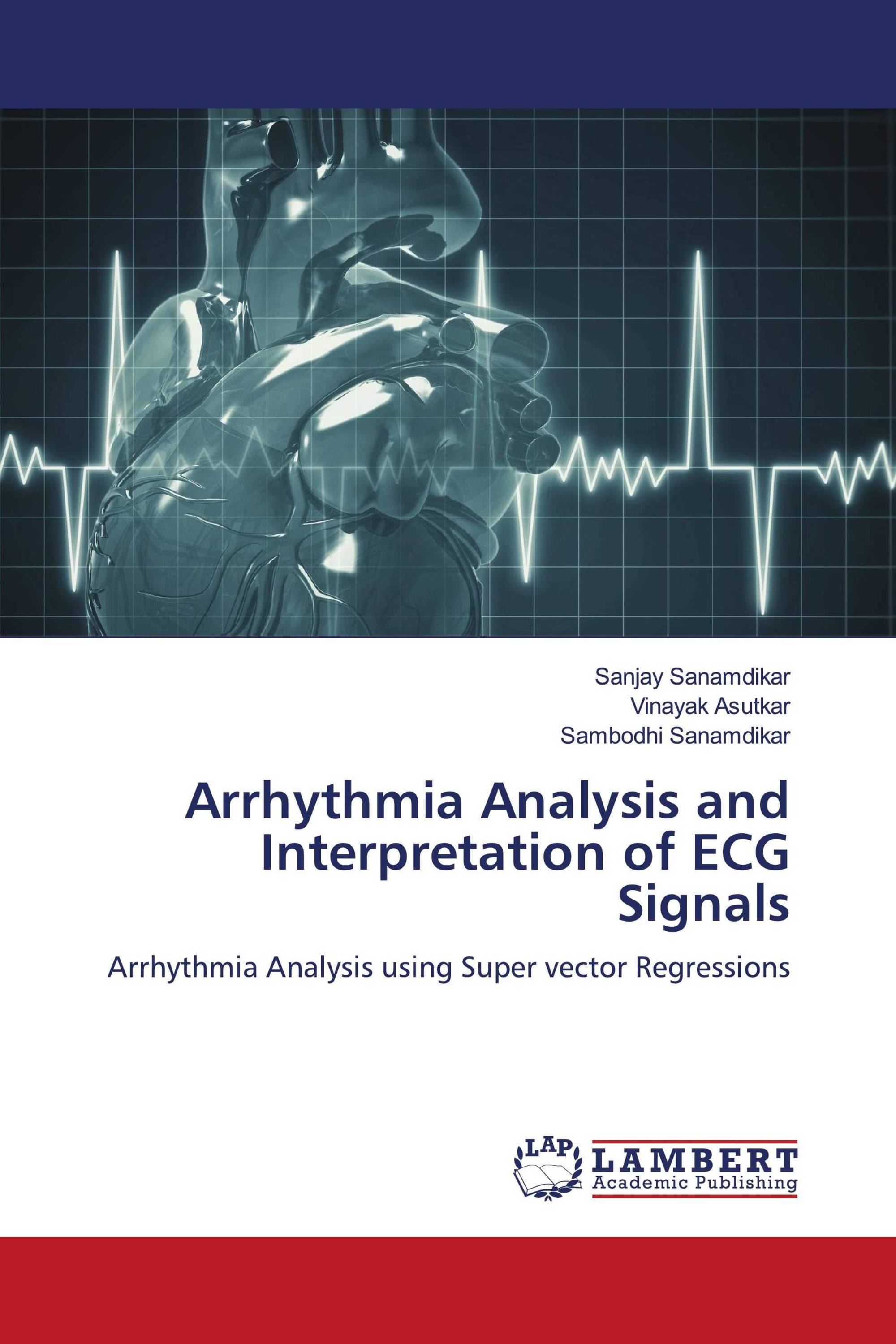 Arrhythmia Analysis and Interpretation of ECG Signals