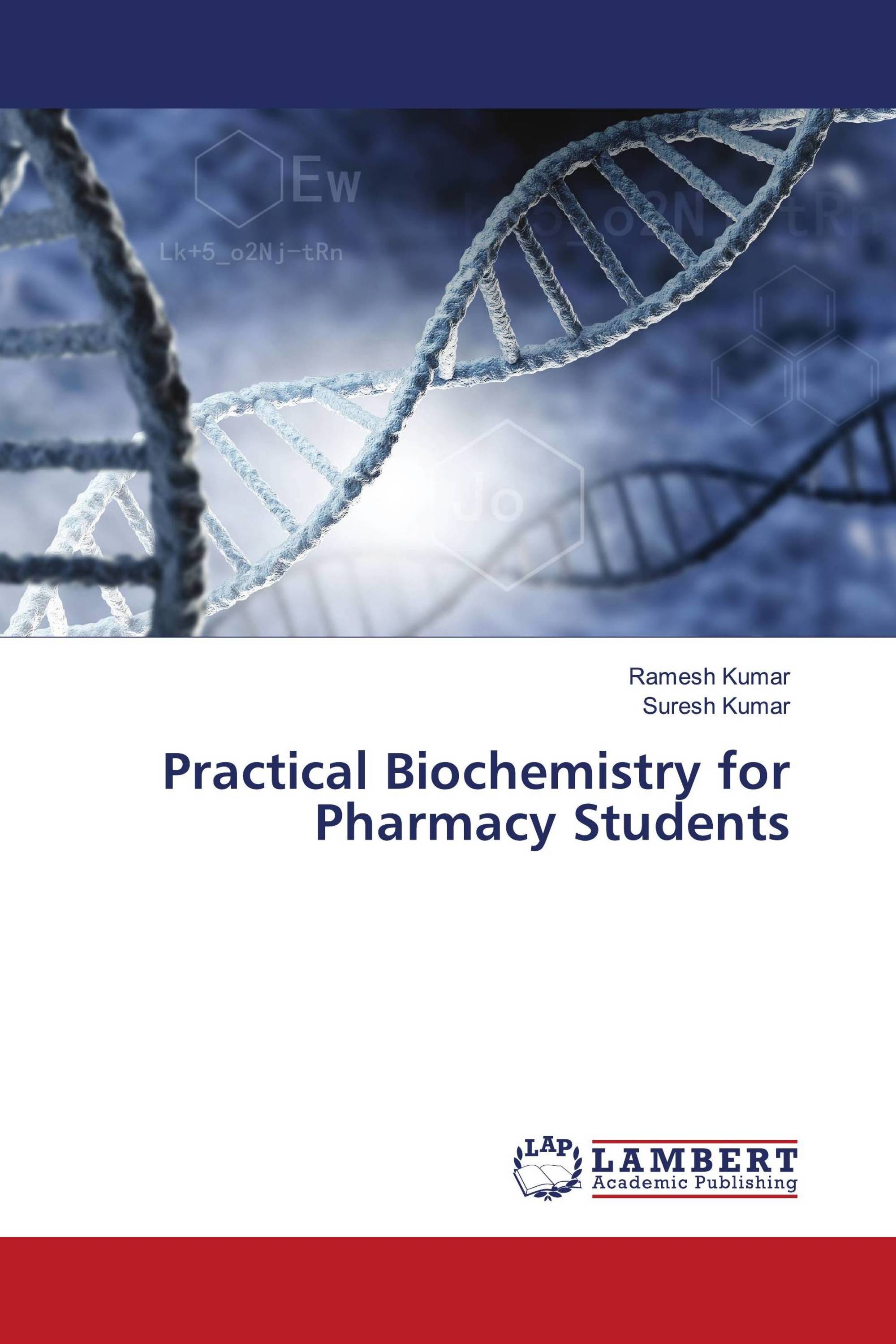 Practical Biochemistry for Pharmacy Students