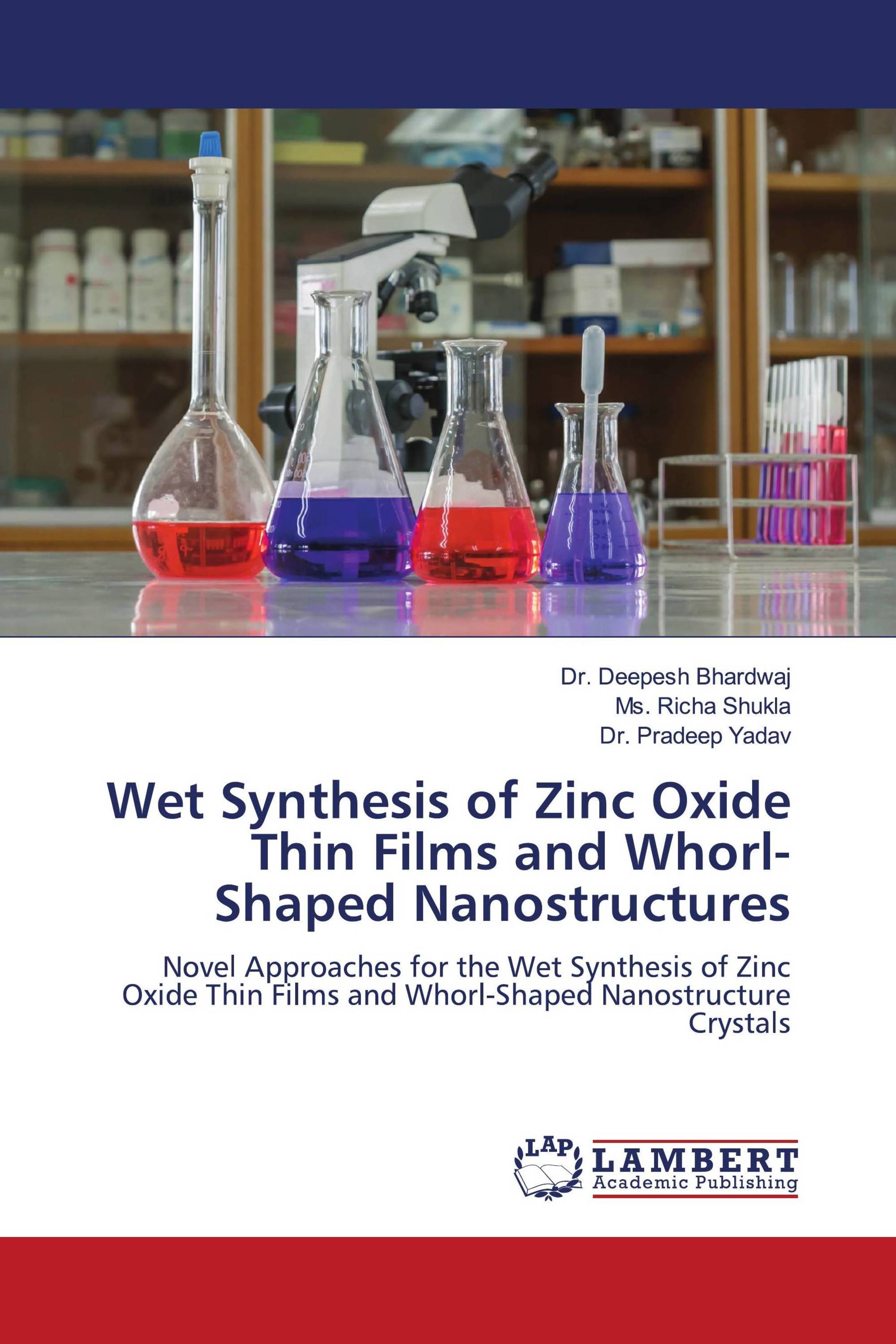 Wet Synthesis of Zinc Oxide Thin Films and WhorlShaped Nanostructures