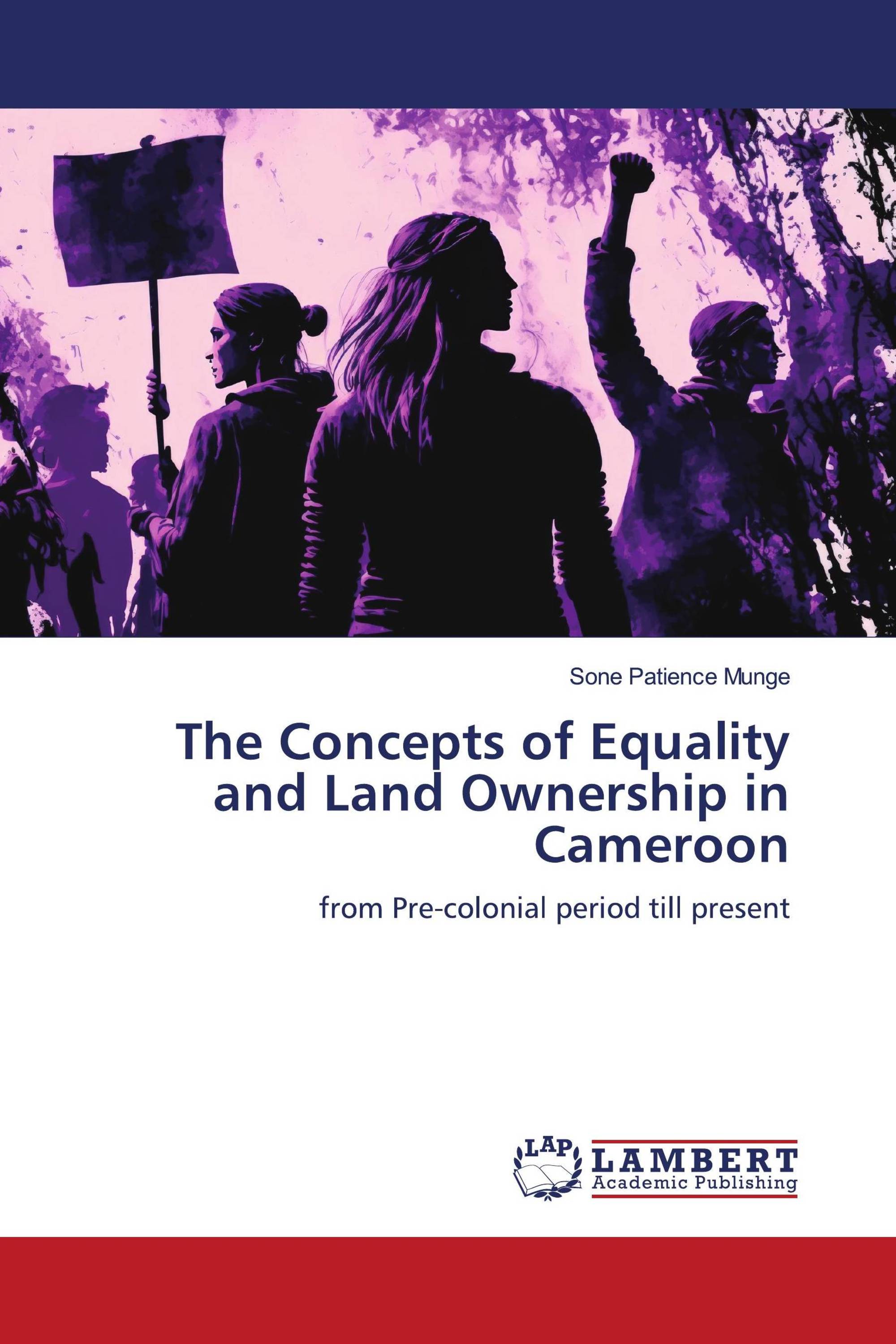 The Concepts of Equality and Land Ownership in Cameroon