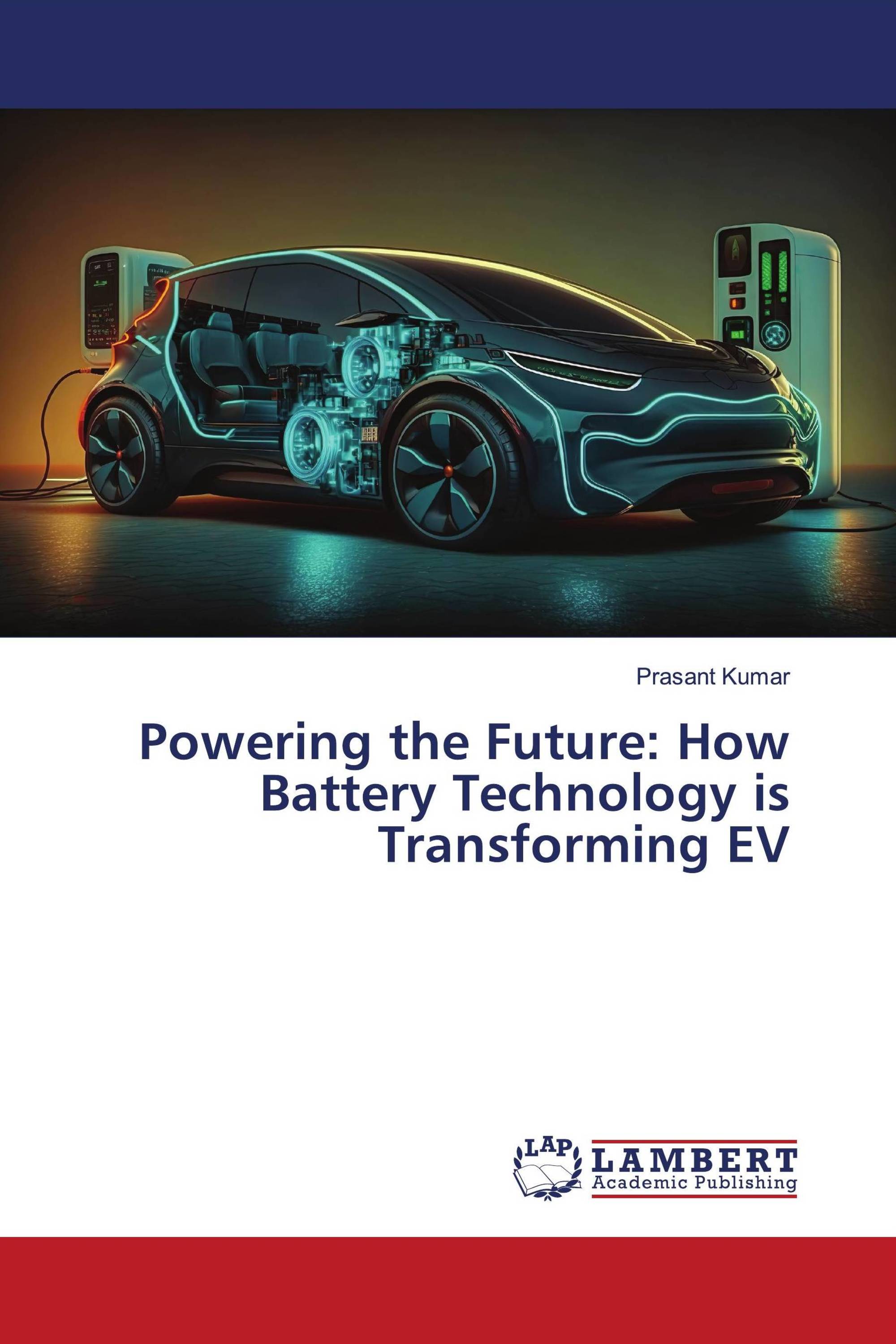 Powering the Future How Battery Technology is Transforming EV / 978