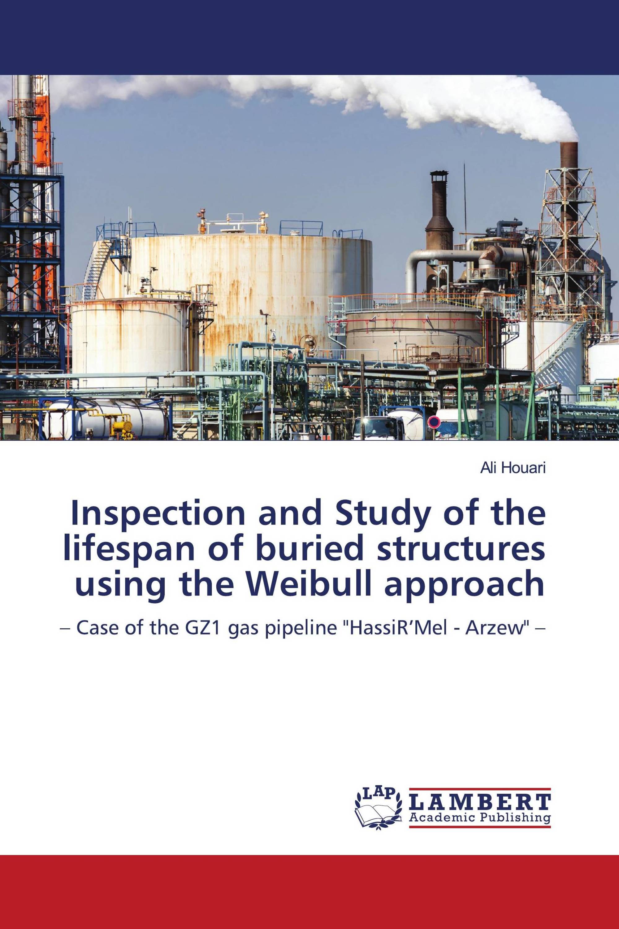 Inspection and Study of the lifespan of buried structures using the Weibull approach