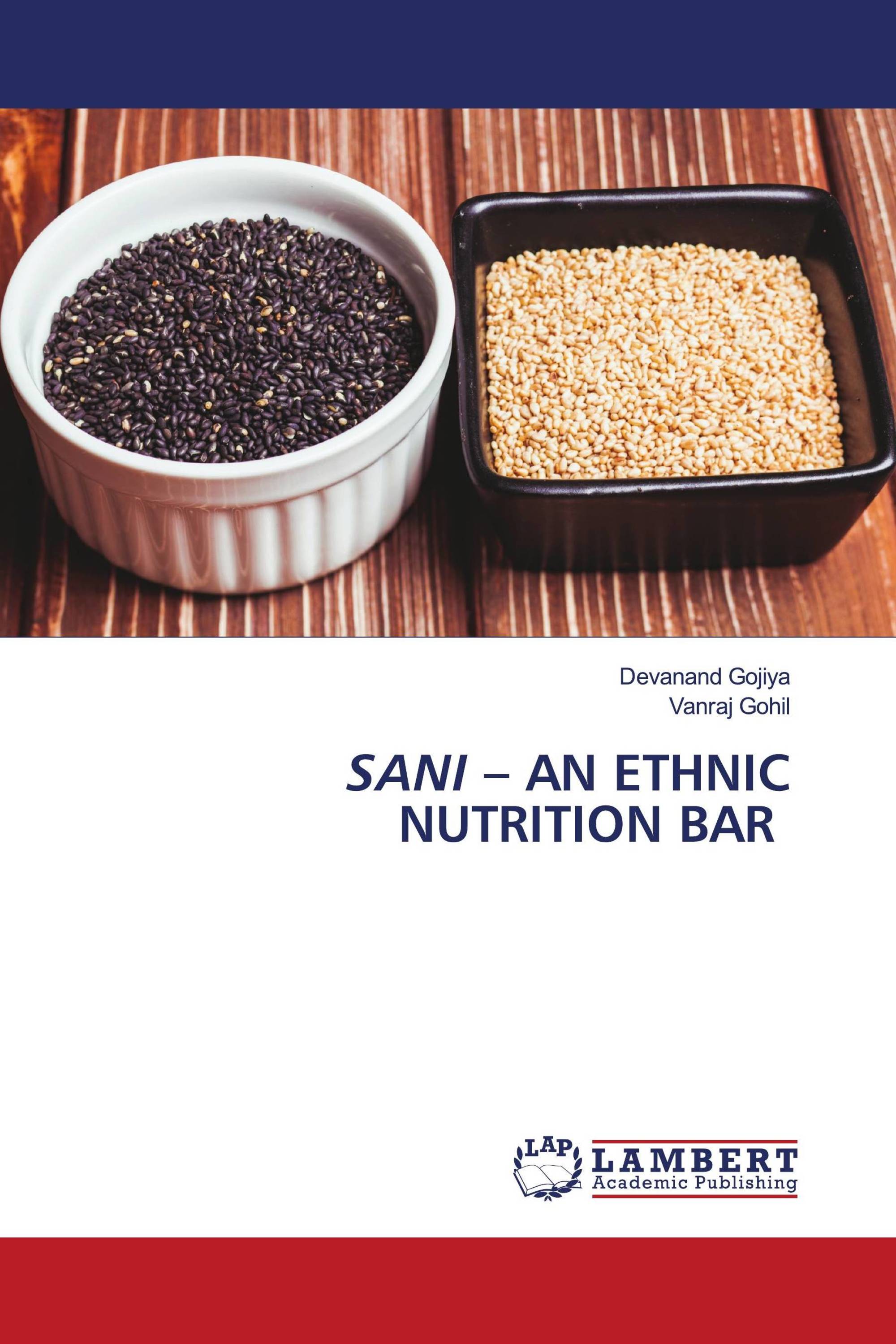 SANI – AN ETHNIC NUTRITION BAR