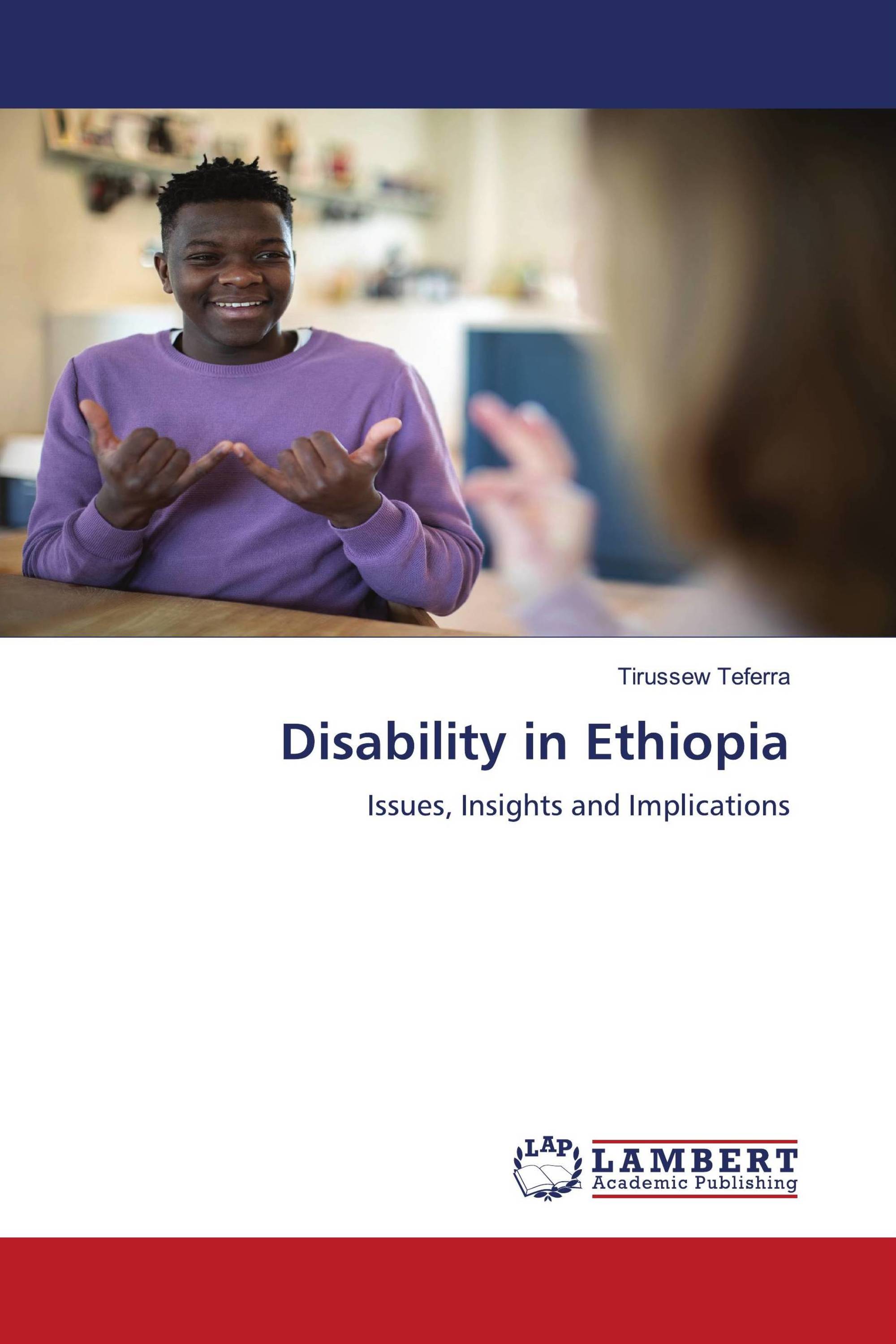Disability in Ethiopia / 9786206164425 / 9786206164425 / 620616442X