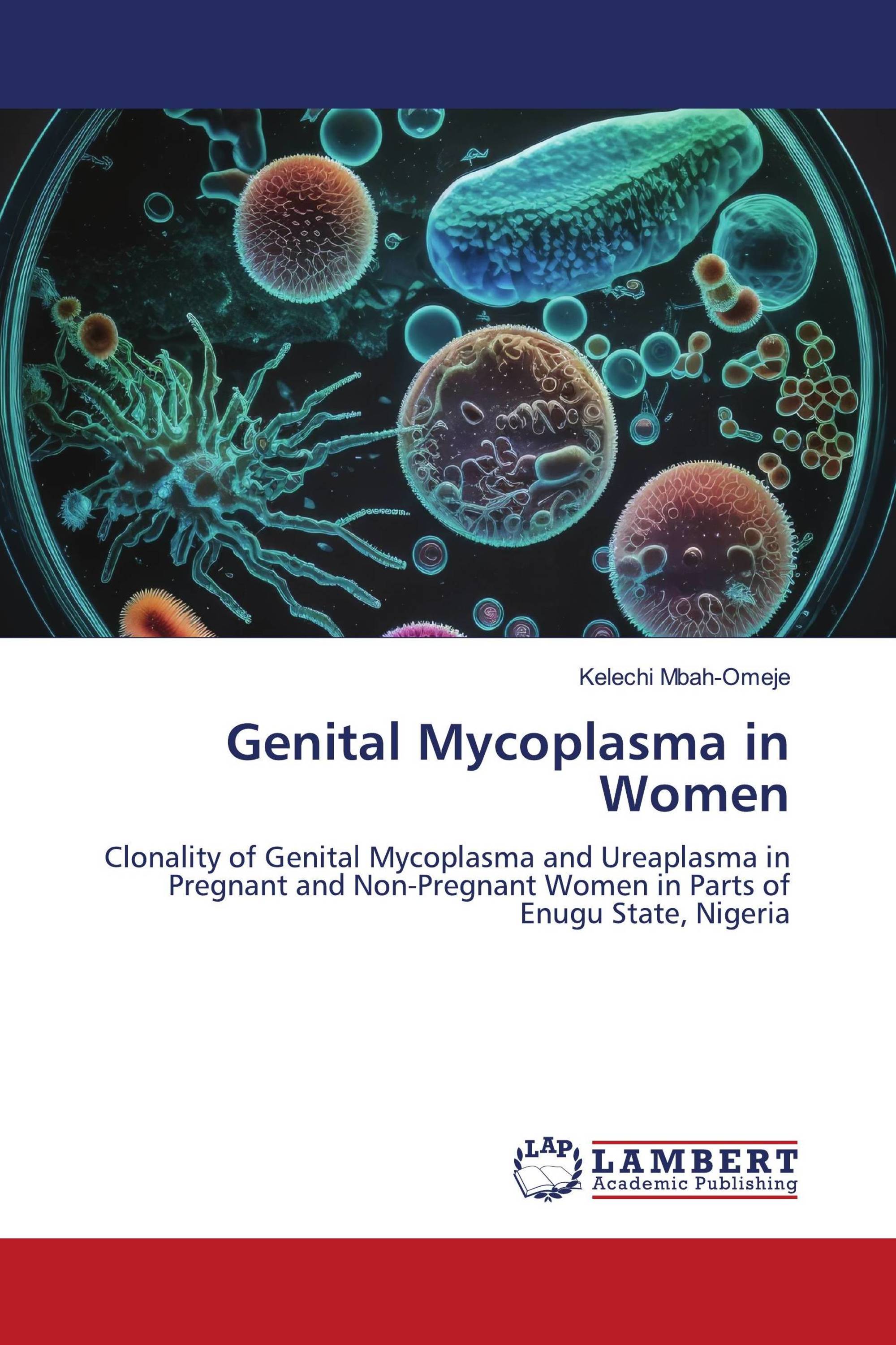 Genital Mycoplasma in Women / 978-620-6-16537-8 / 9786206165378 ...