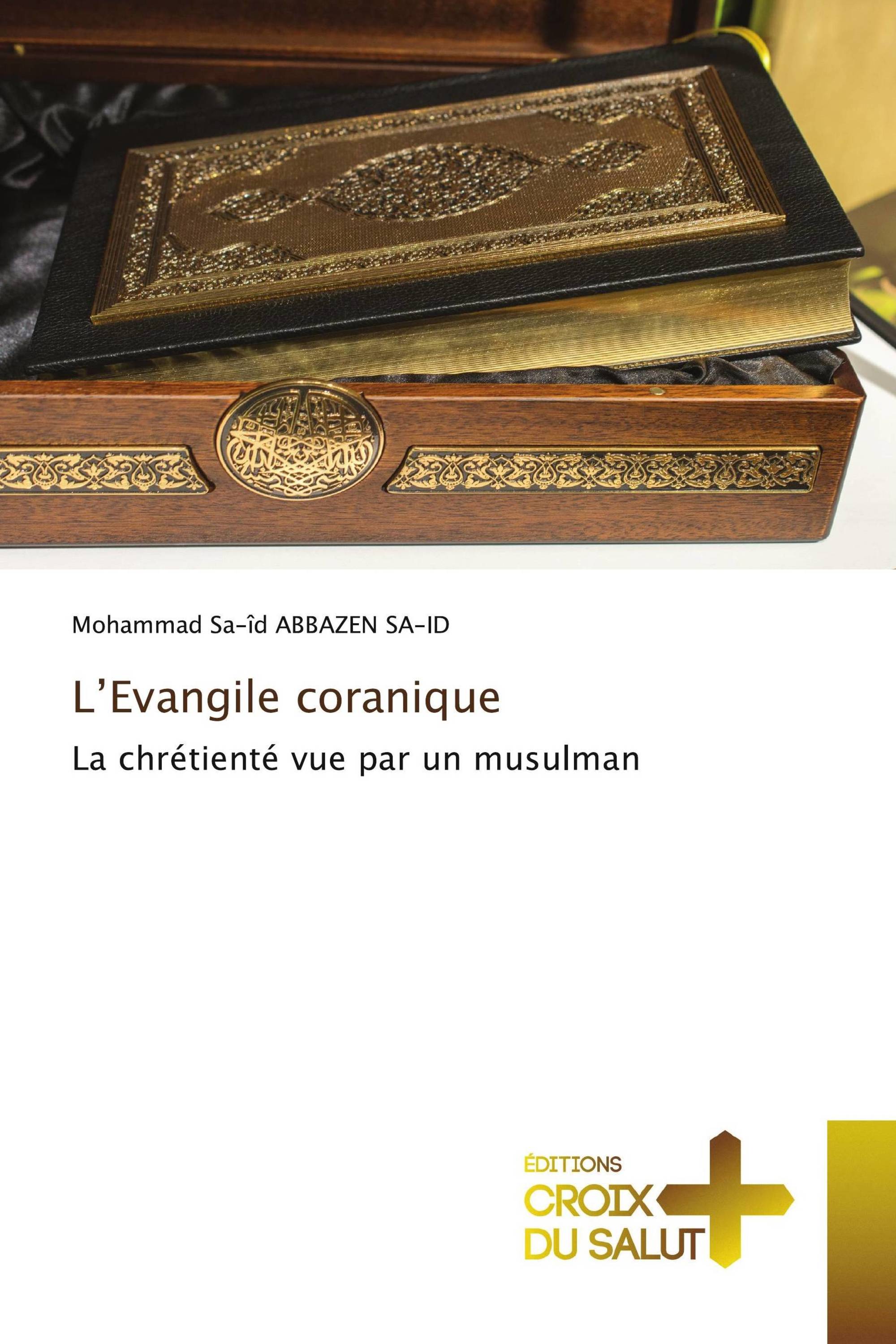 L’Evangile coranique