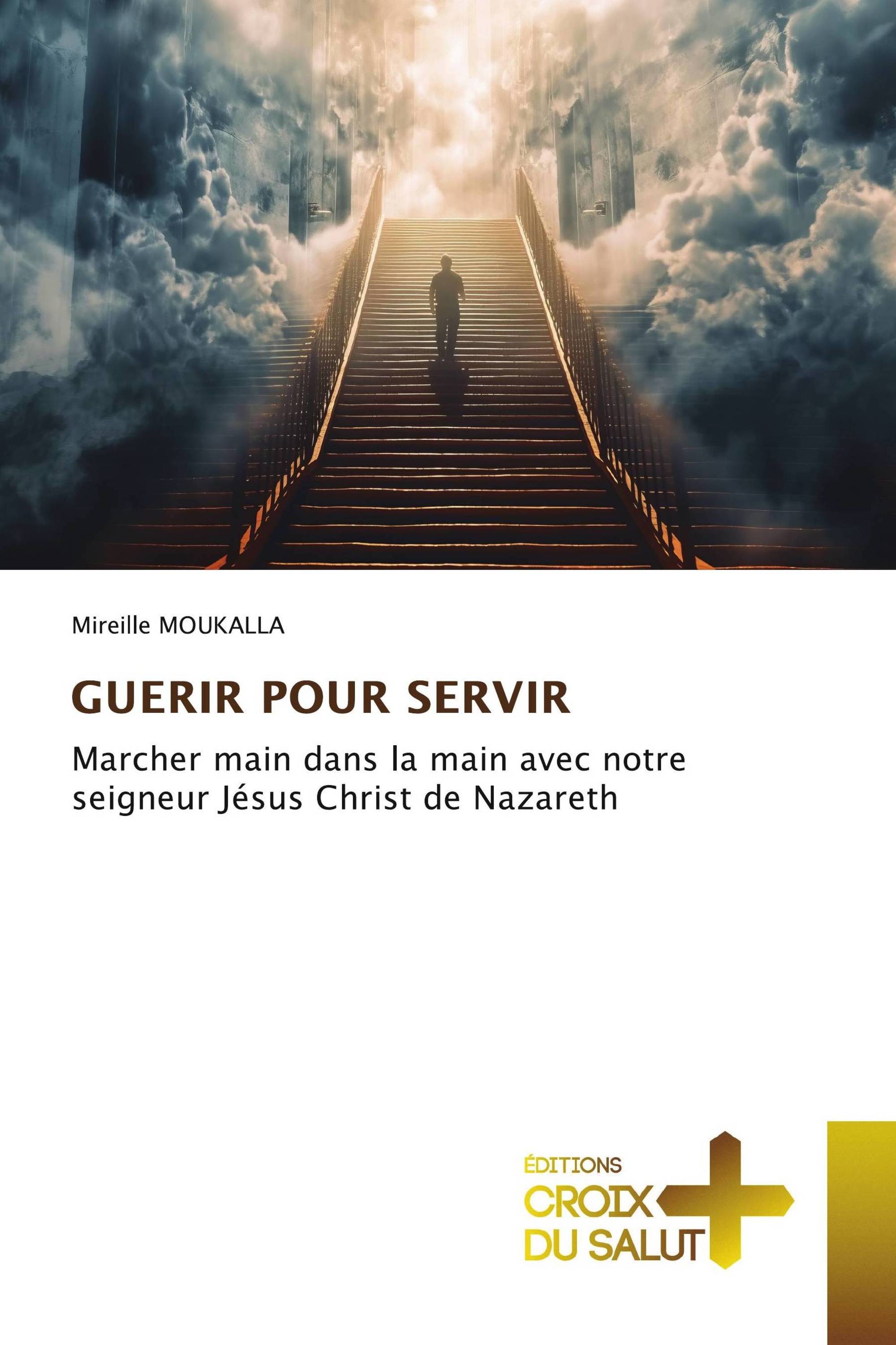 GUERIR POUR SERVIR