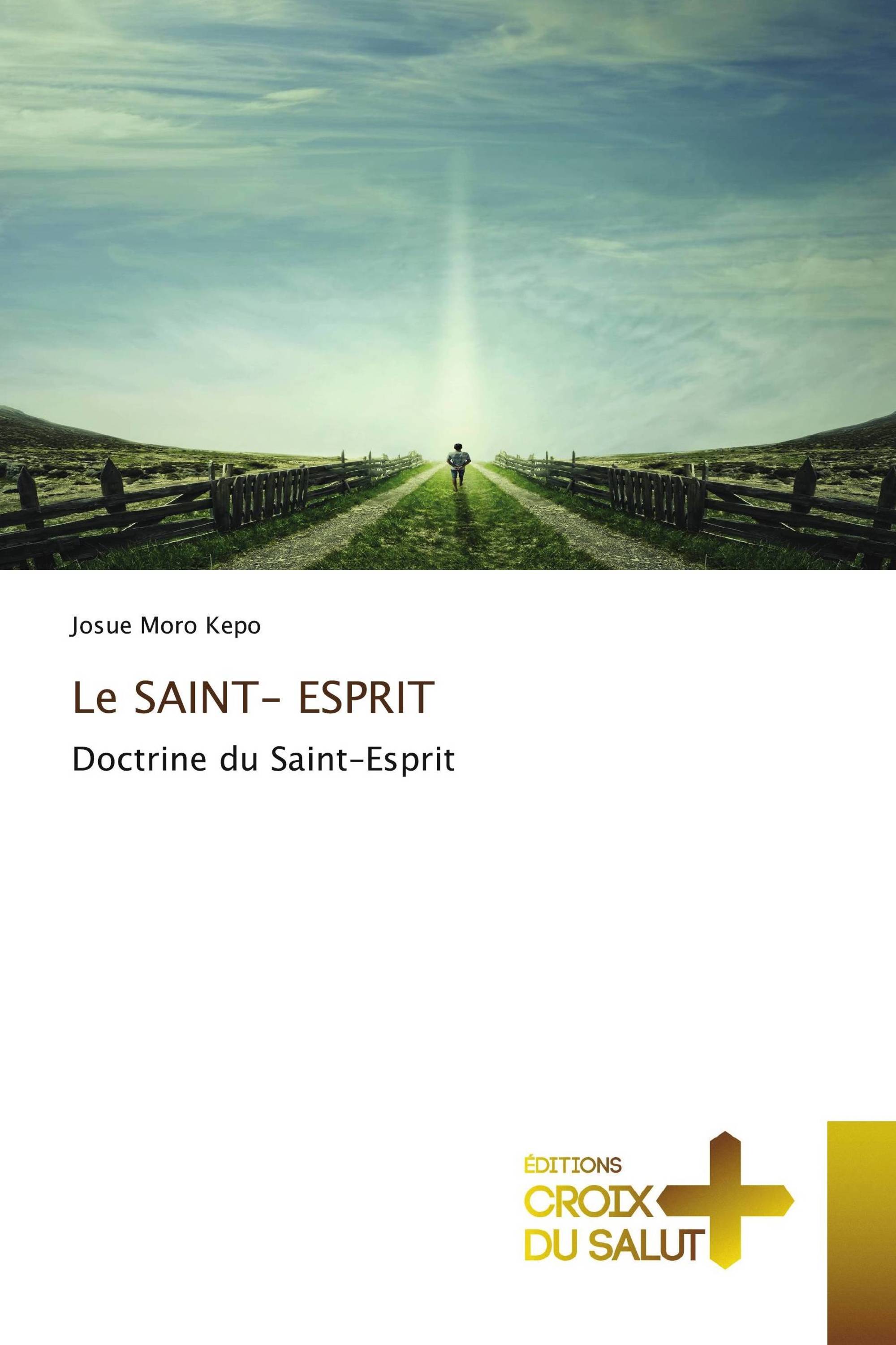 Le SAINT- ESPRIT