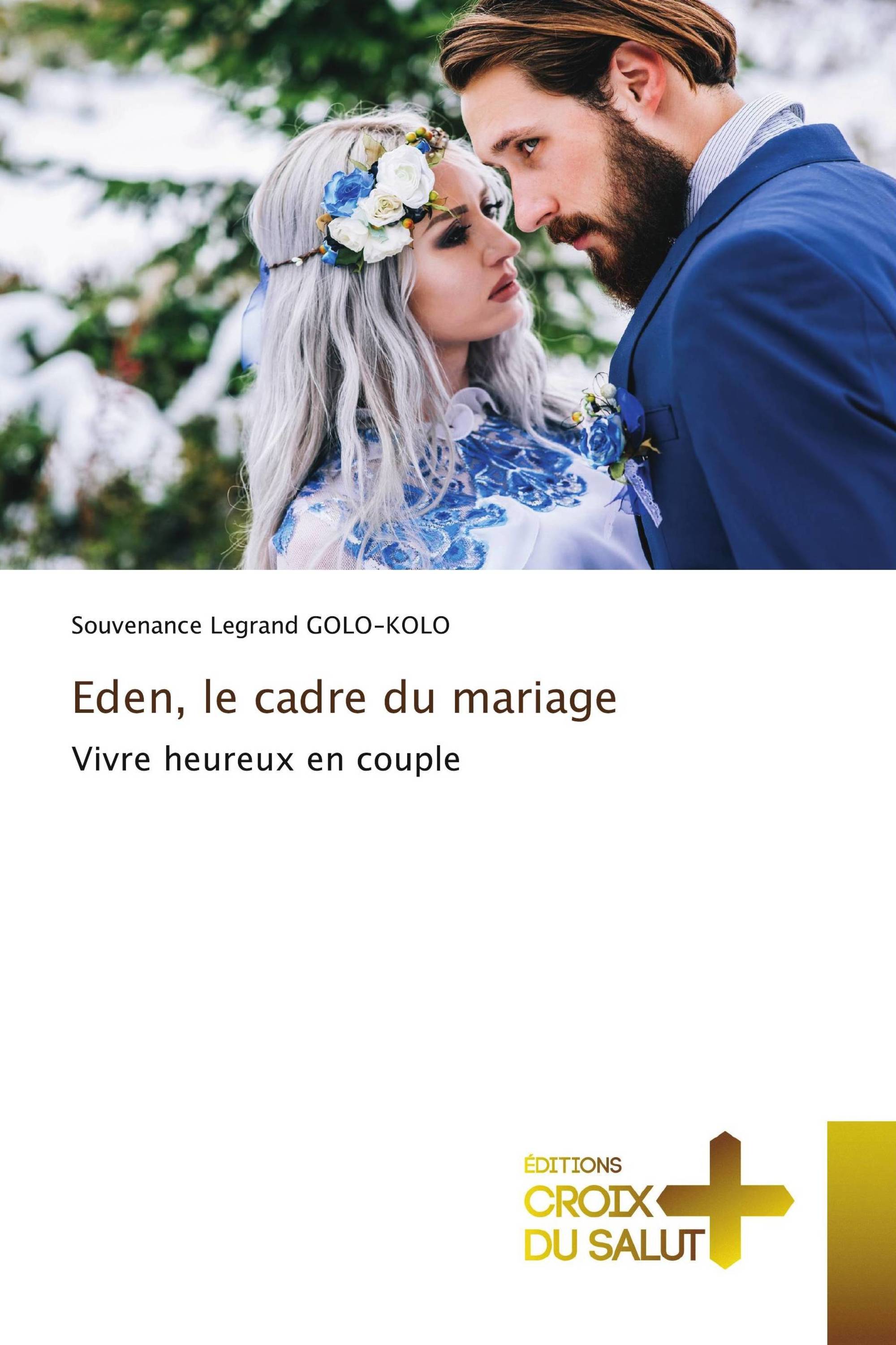 Eden, le cadre du mariage