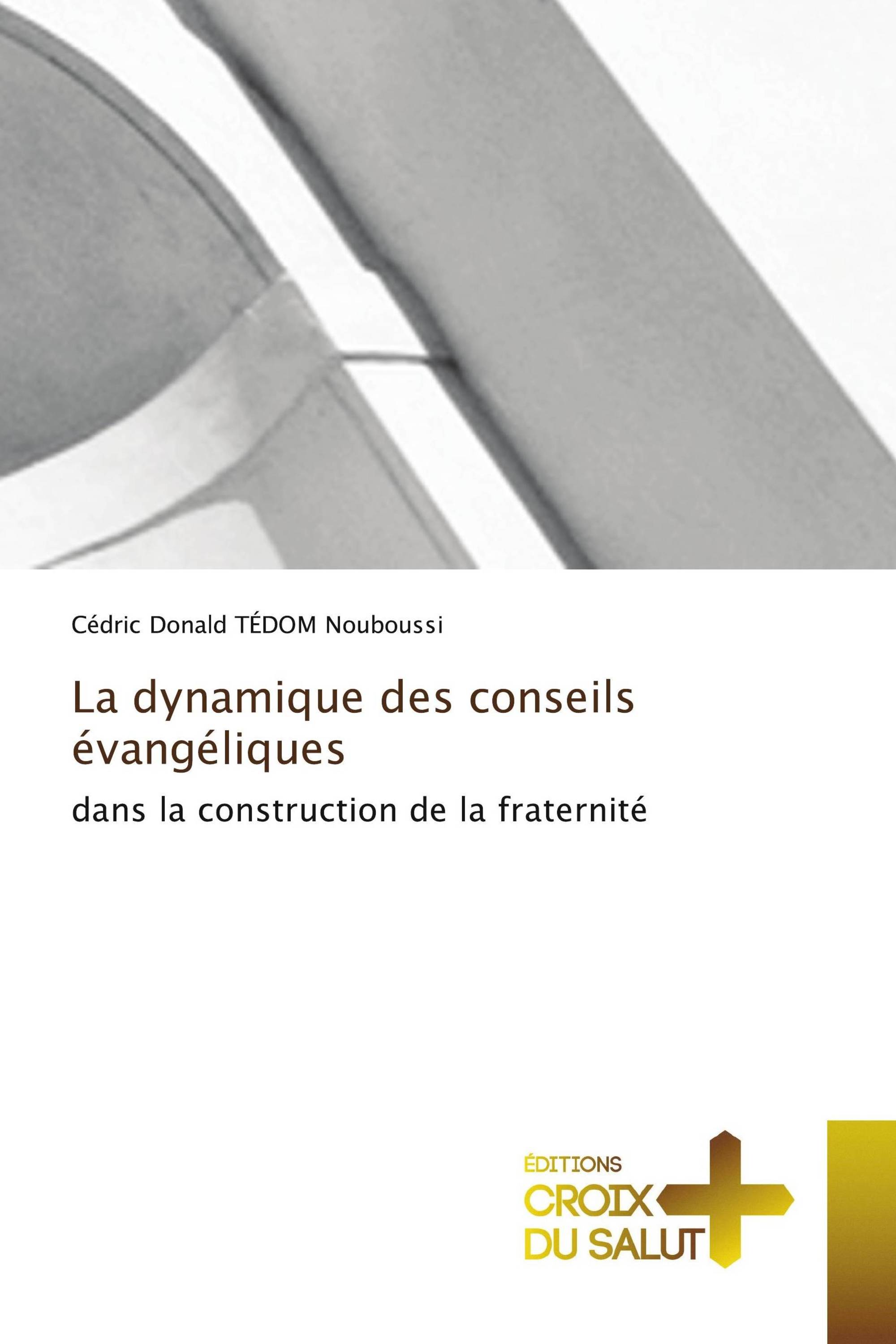 La dynamique des conseils évangéliques