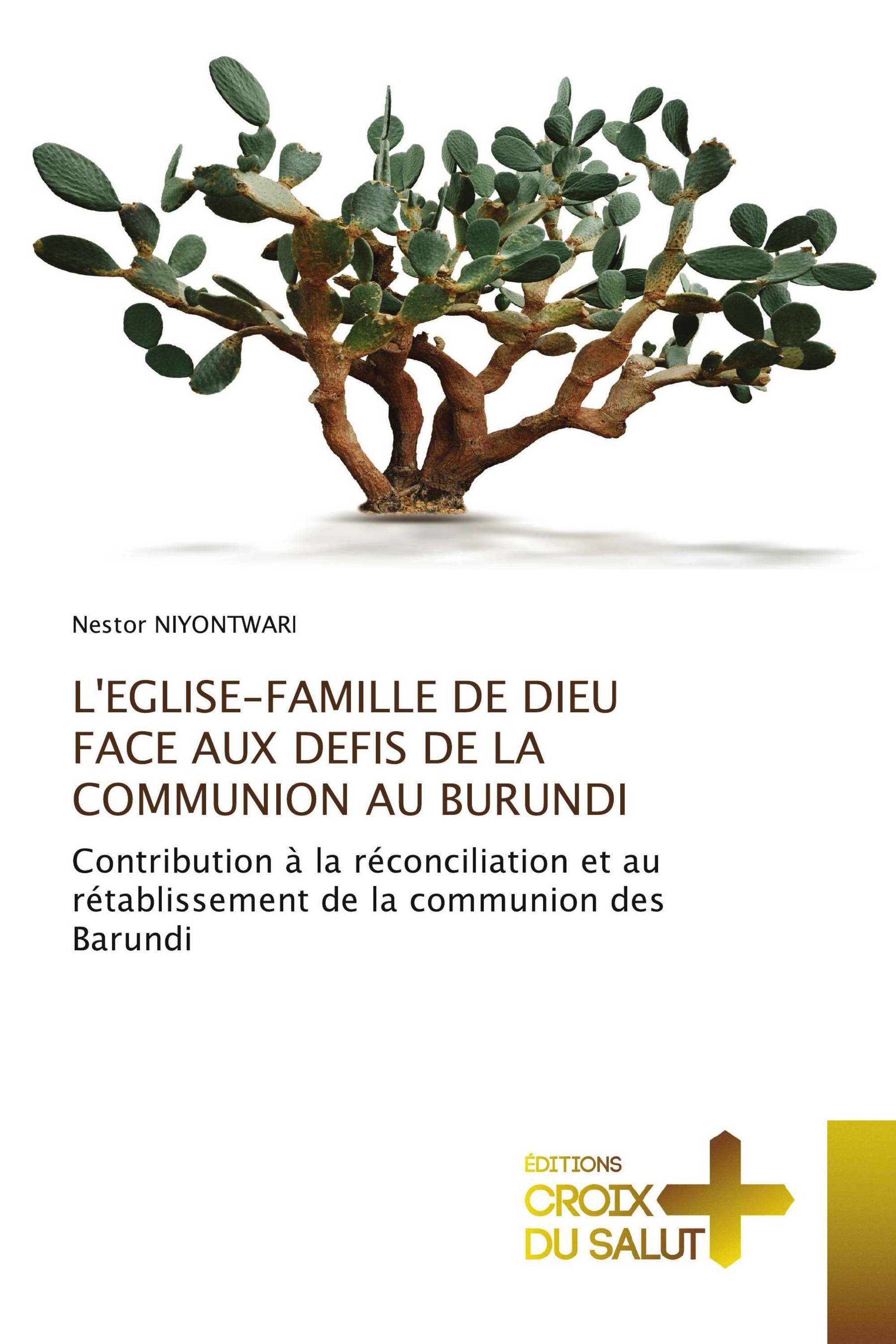 L'EGLISE-FAMILLE DE DIEU FACE AUX DEFIS DE LA COMMUNION AU BURUNDI