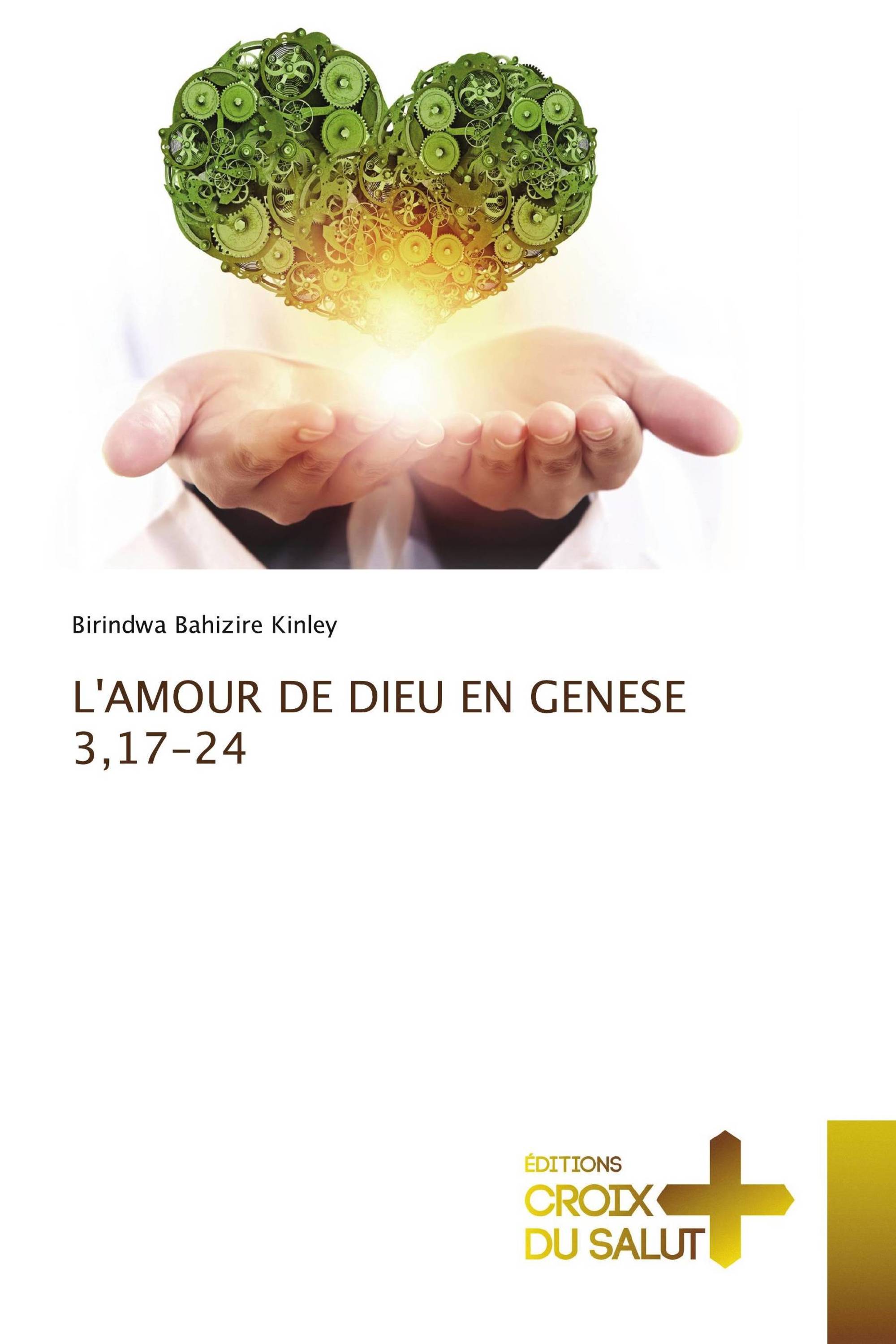 L'AMOUR DE DIEU EN GENESE 3,17-24