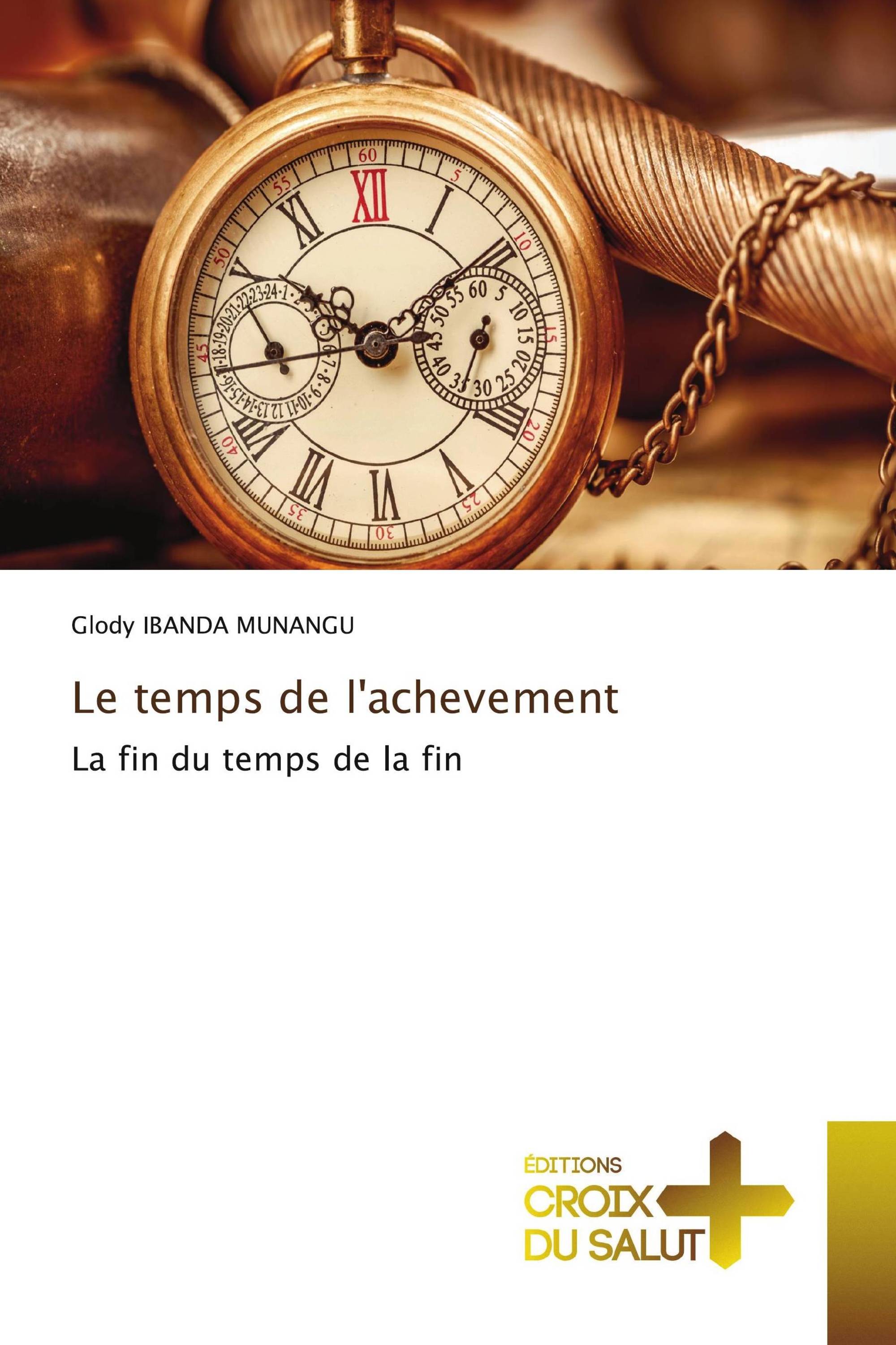 Le temps de l'achevement