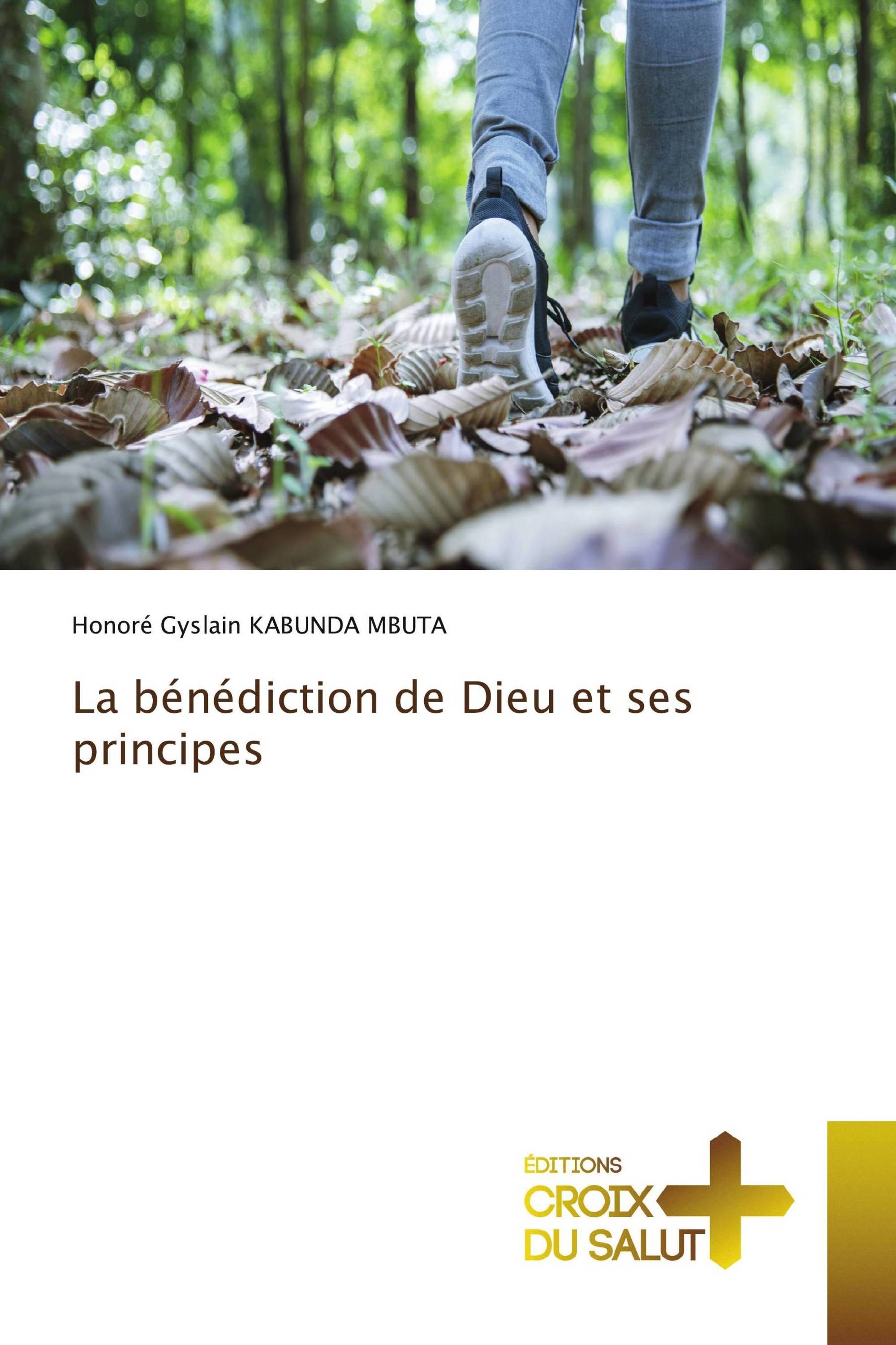 La bénédiction de Dieu et ses principes