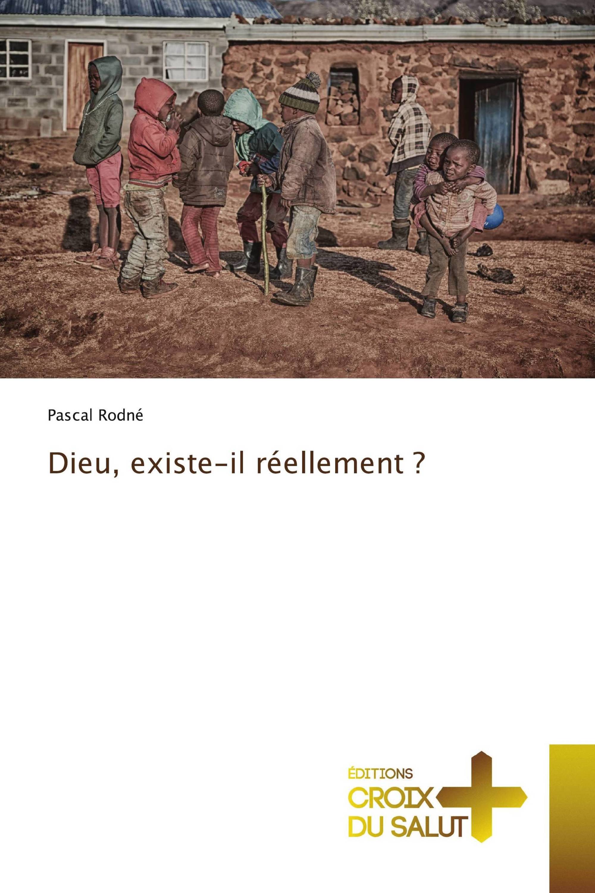 Dieu, existe-il réellement ?