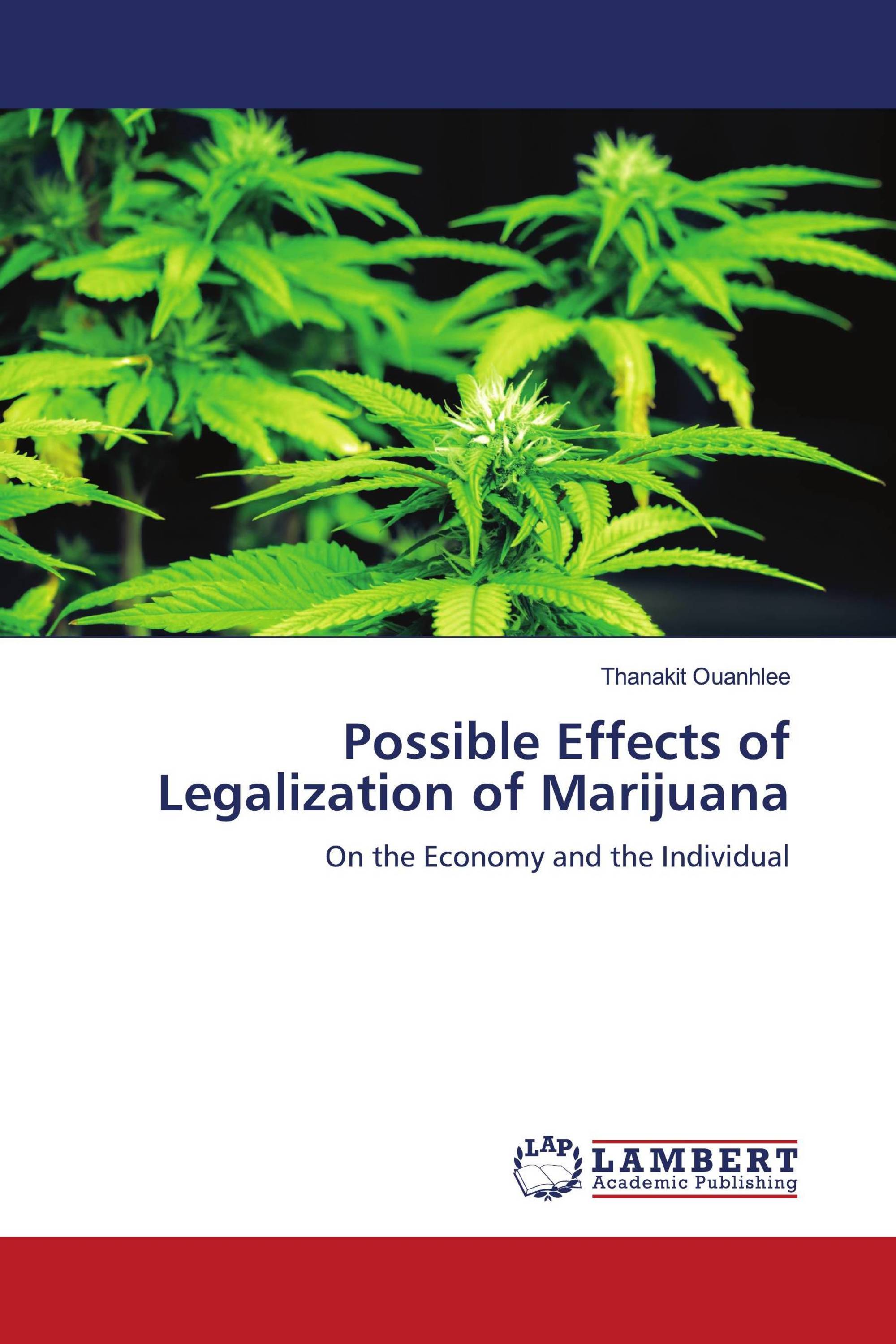 Possible Effects of Legalization of Marijuana