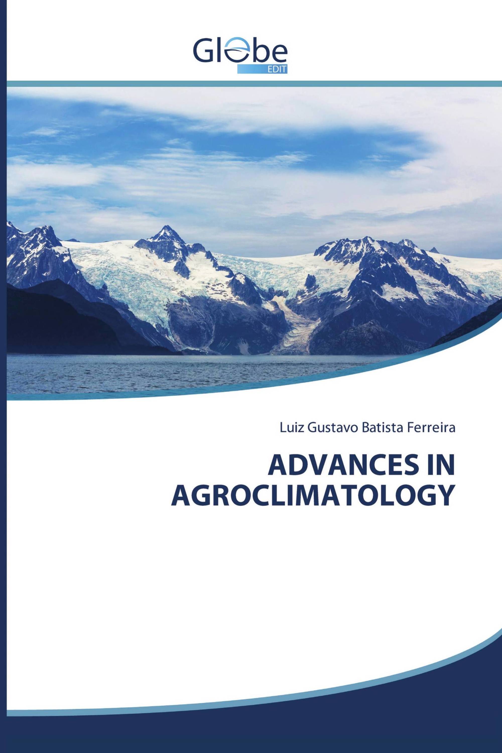 ADVANCES IN AGROCLIMATOLOGY