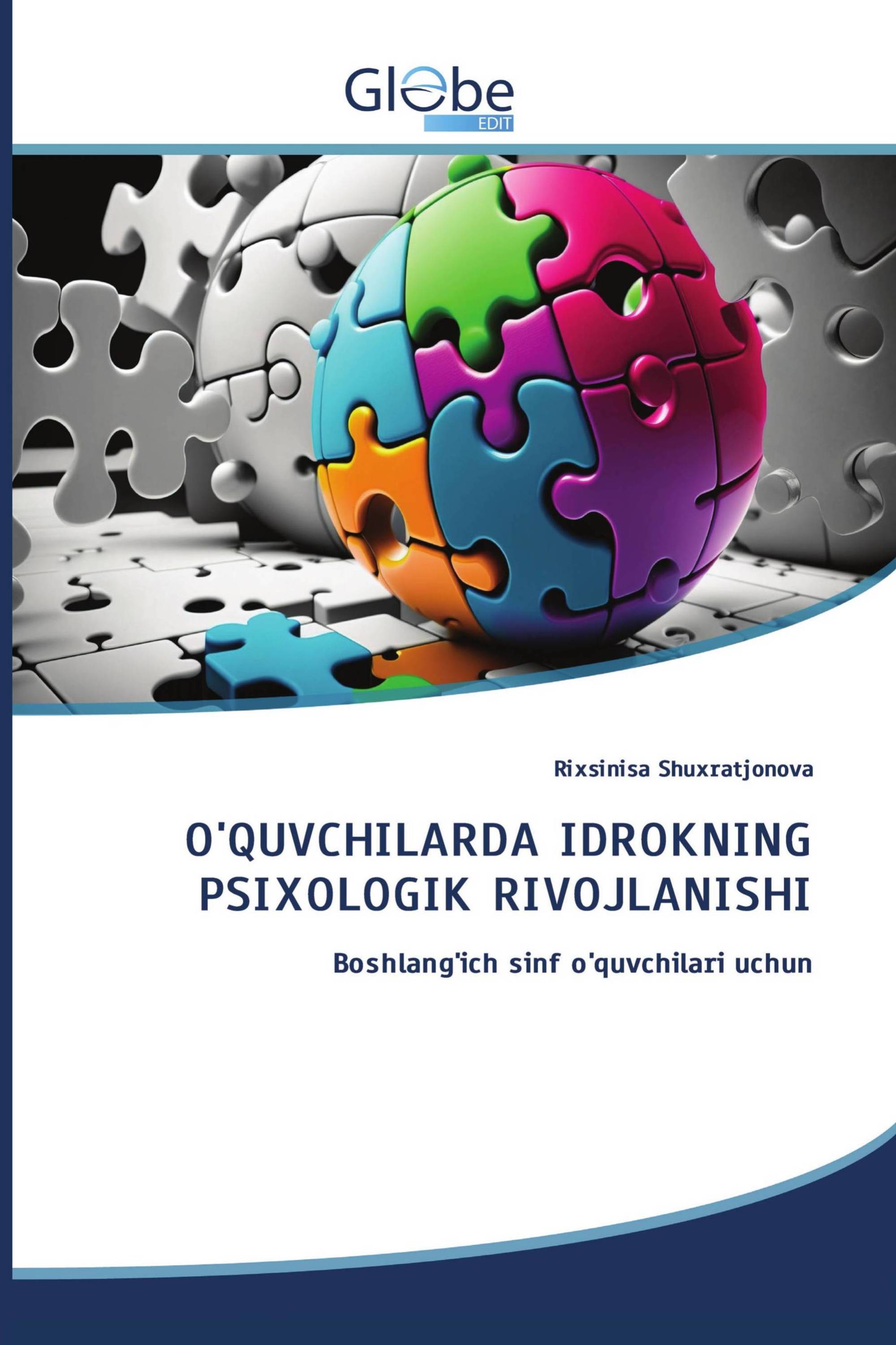 O'QUVCHILARDA IDROKNING PSIXOLOGIK RIVOJLANISHI