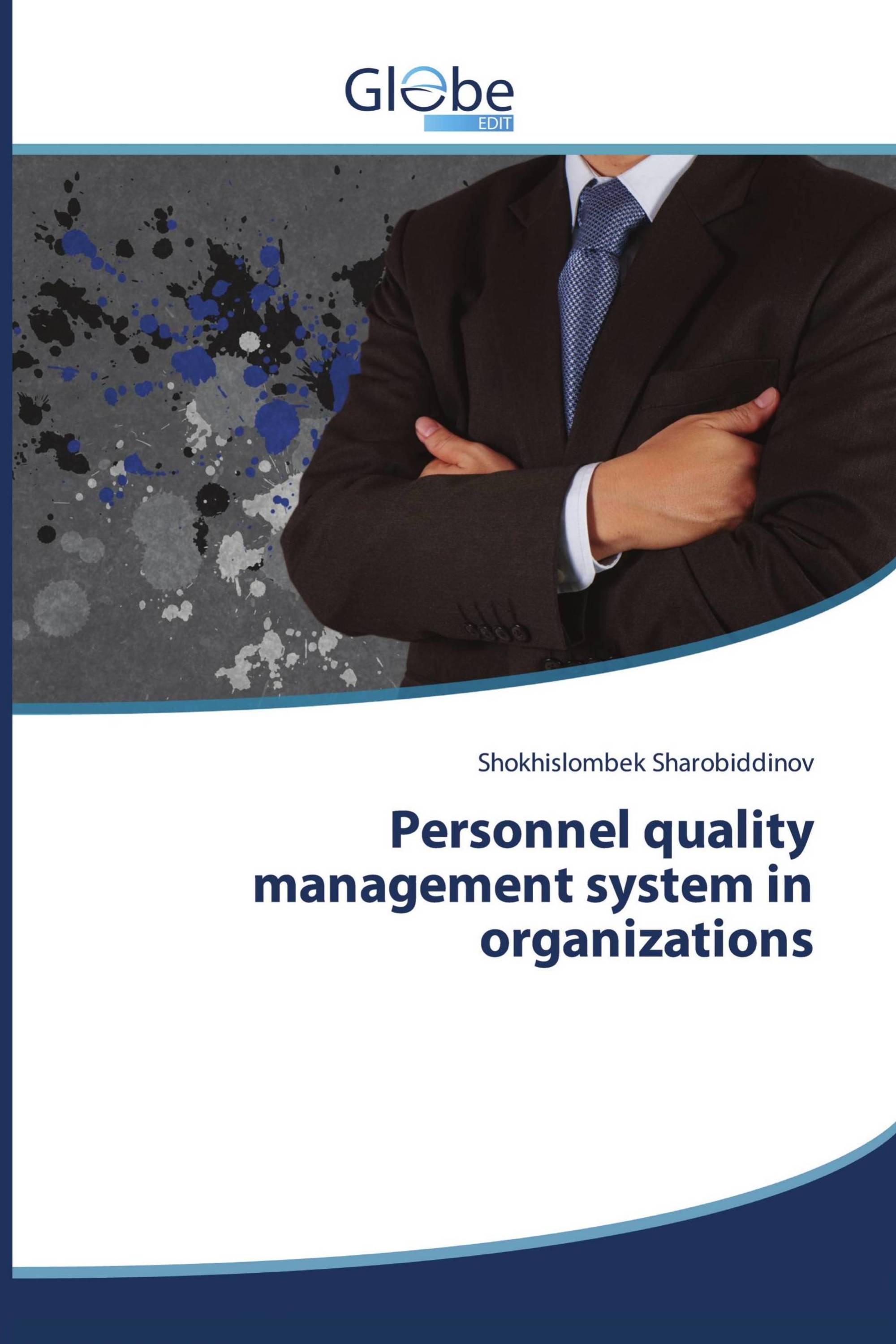 Personnel quality management system in organizations