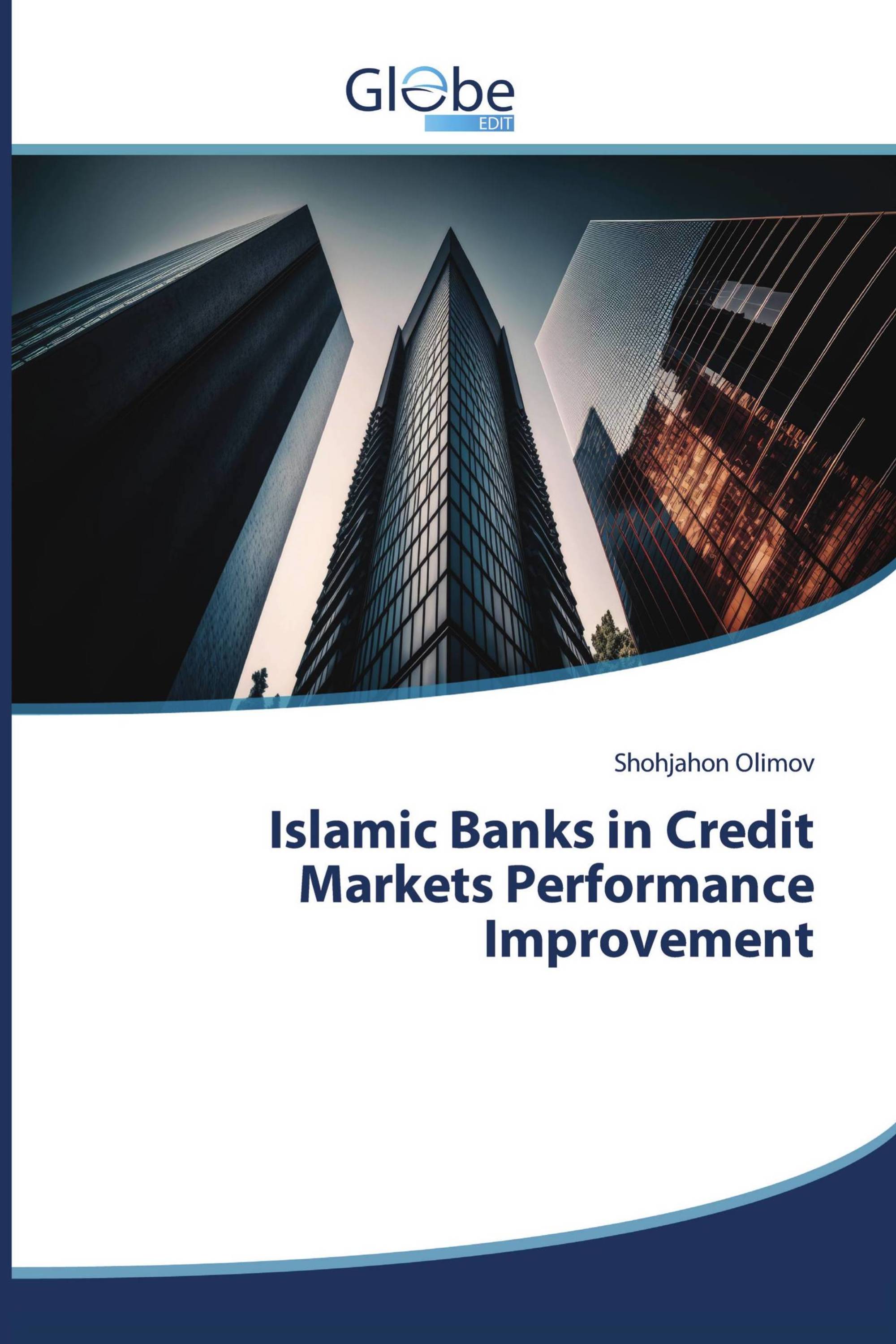 Islamic Banks in Credit Markets Performance Improvement