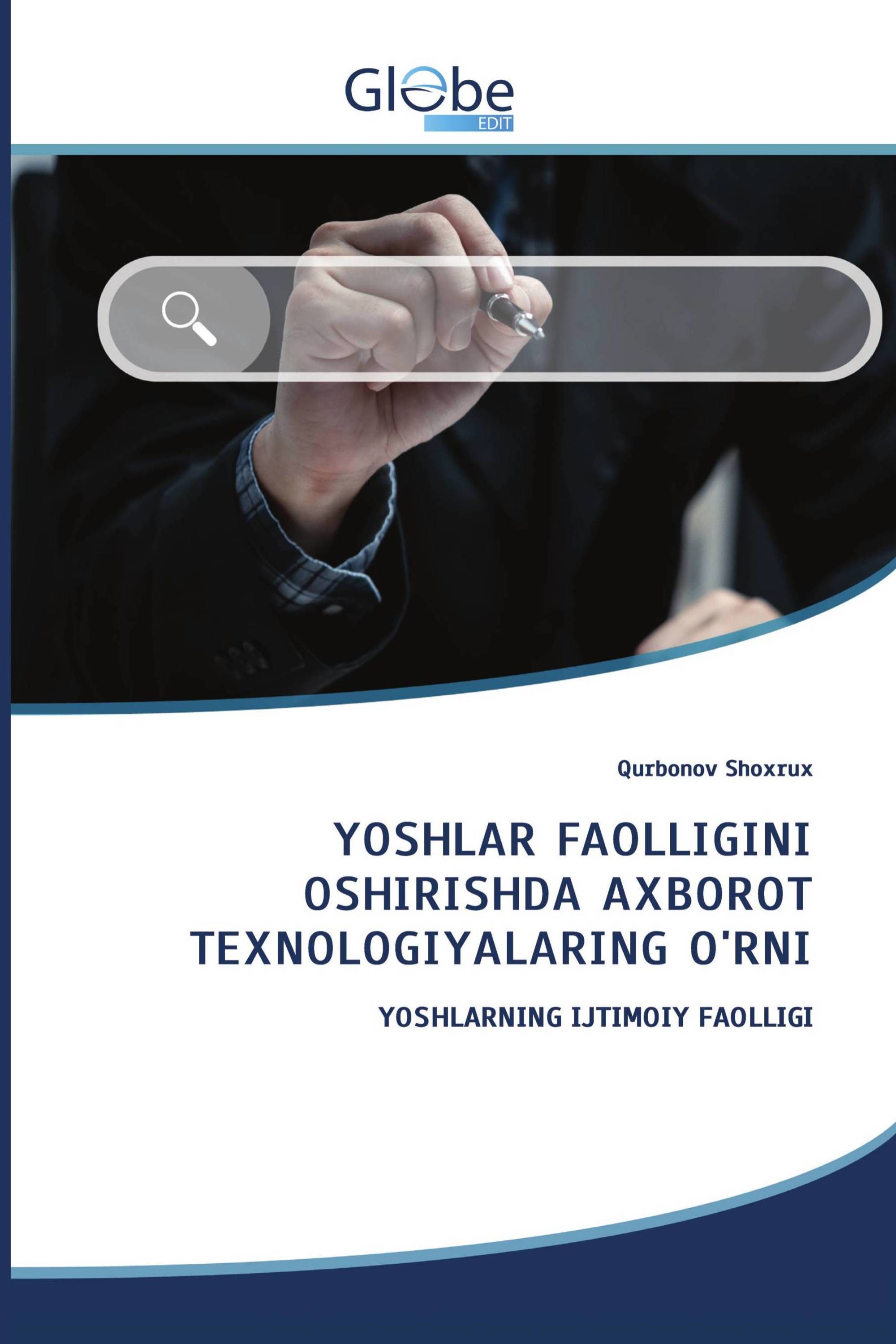 YOSHLAR FAOLLIGINI OSHIRISHDA AXBOROT TEXNOLOGIYALARING O'RNI