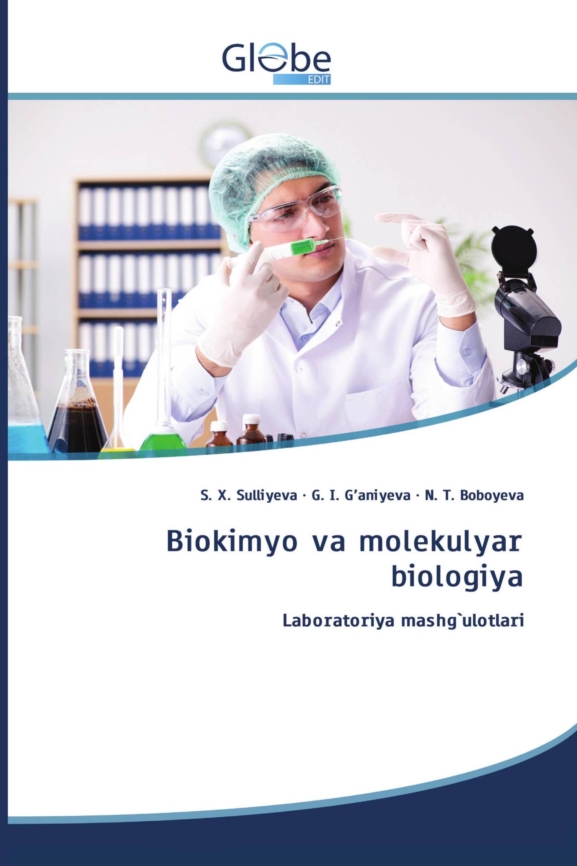 Biokimyo va molekulyar biologiya