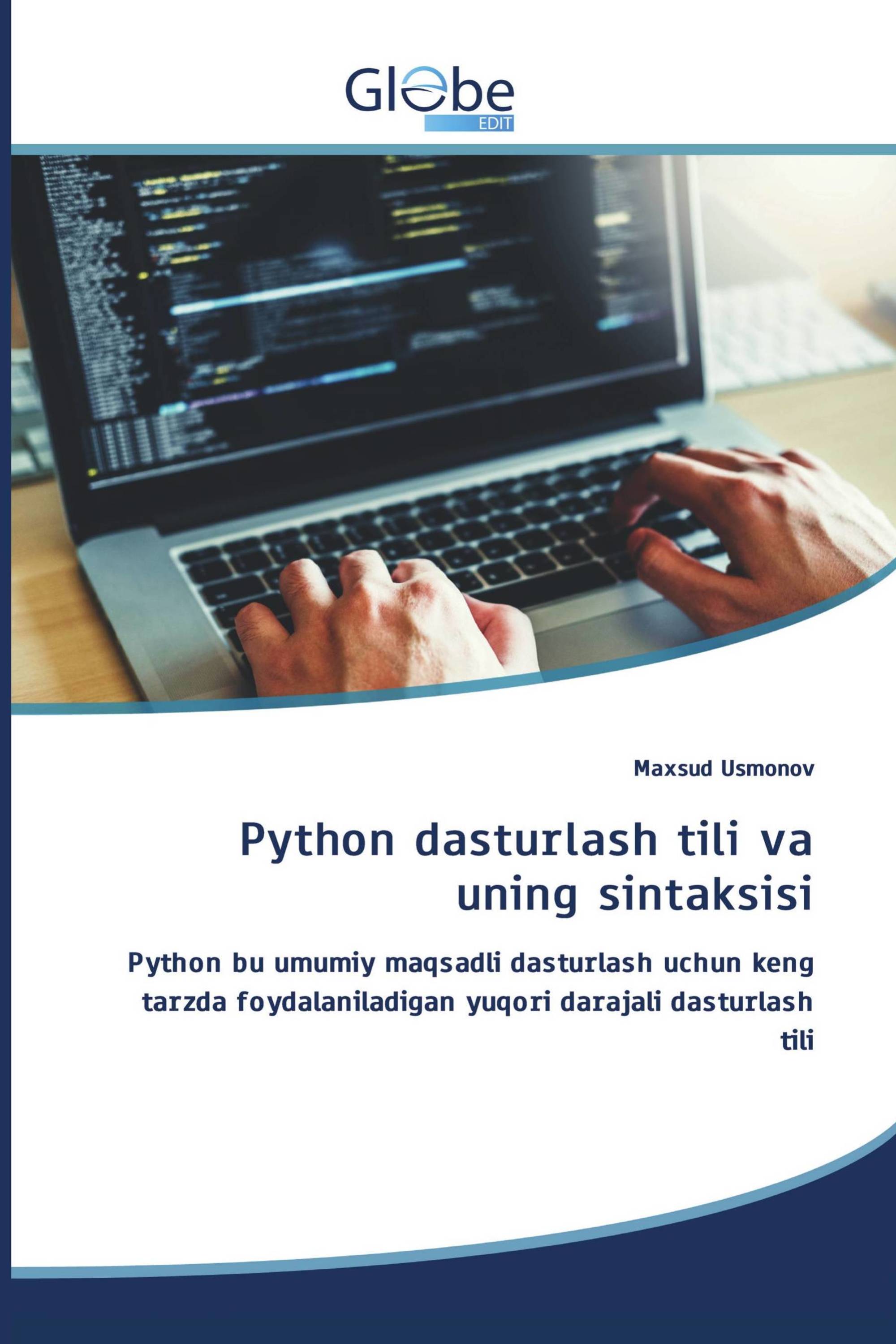 Python dasturlash tili va uning sintaksisi