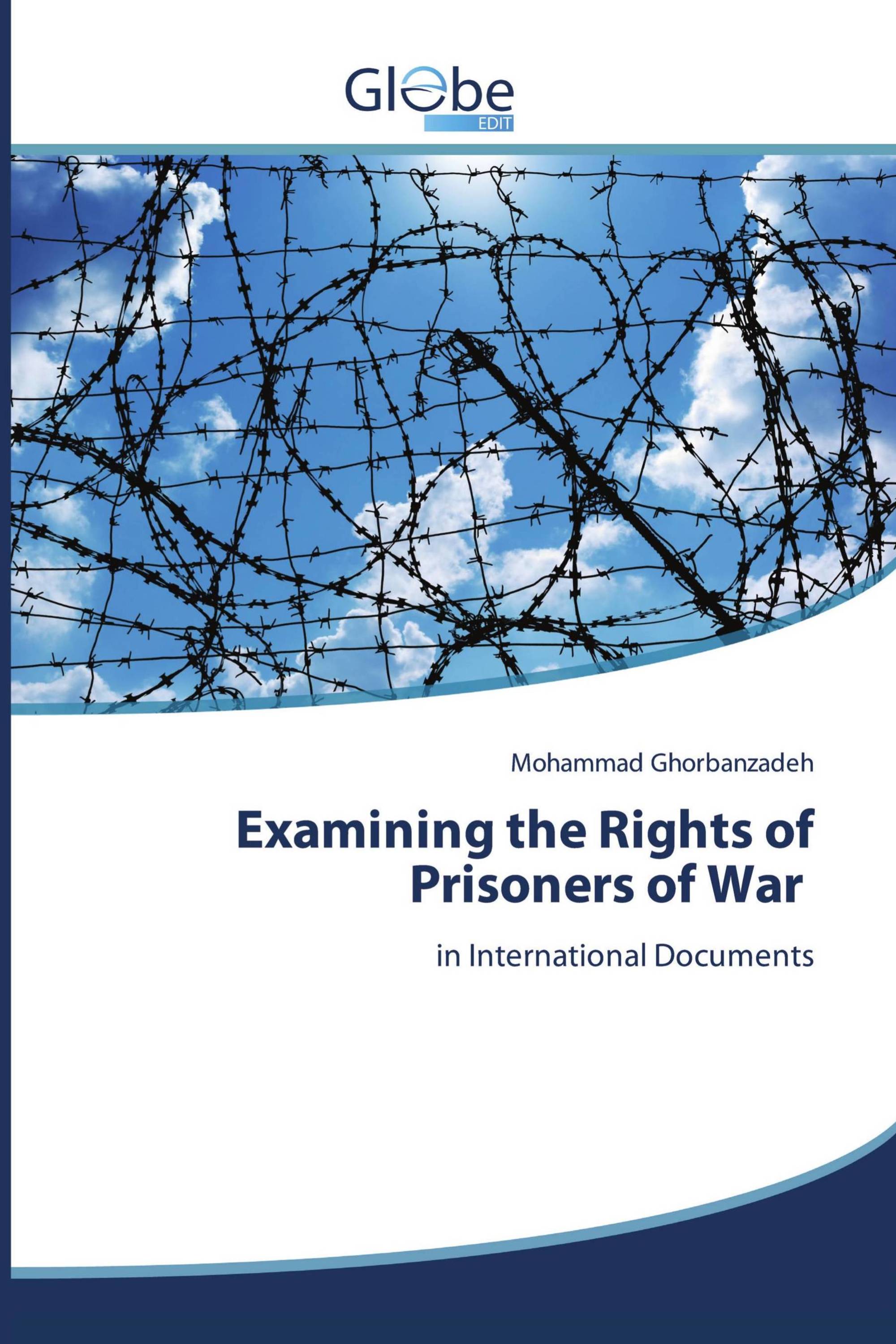 Examining the Rights of Prisoners of War