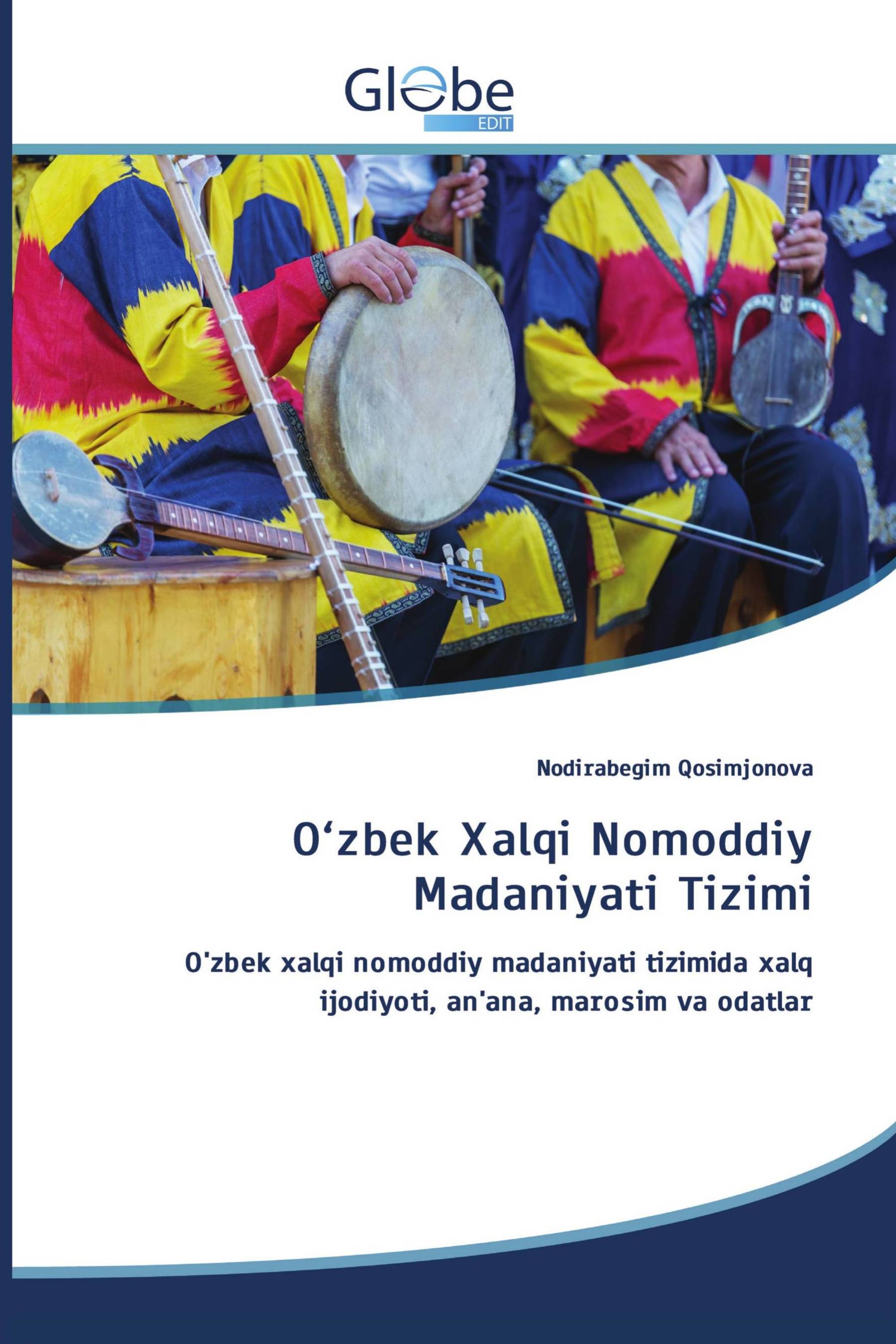 O‘zbek Xalqi Nomoddiy Madaniyati Tizimi